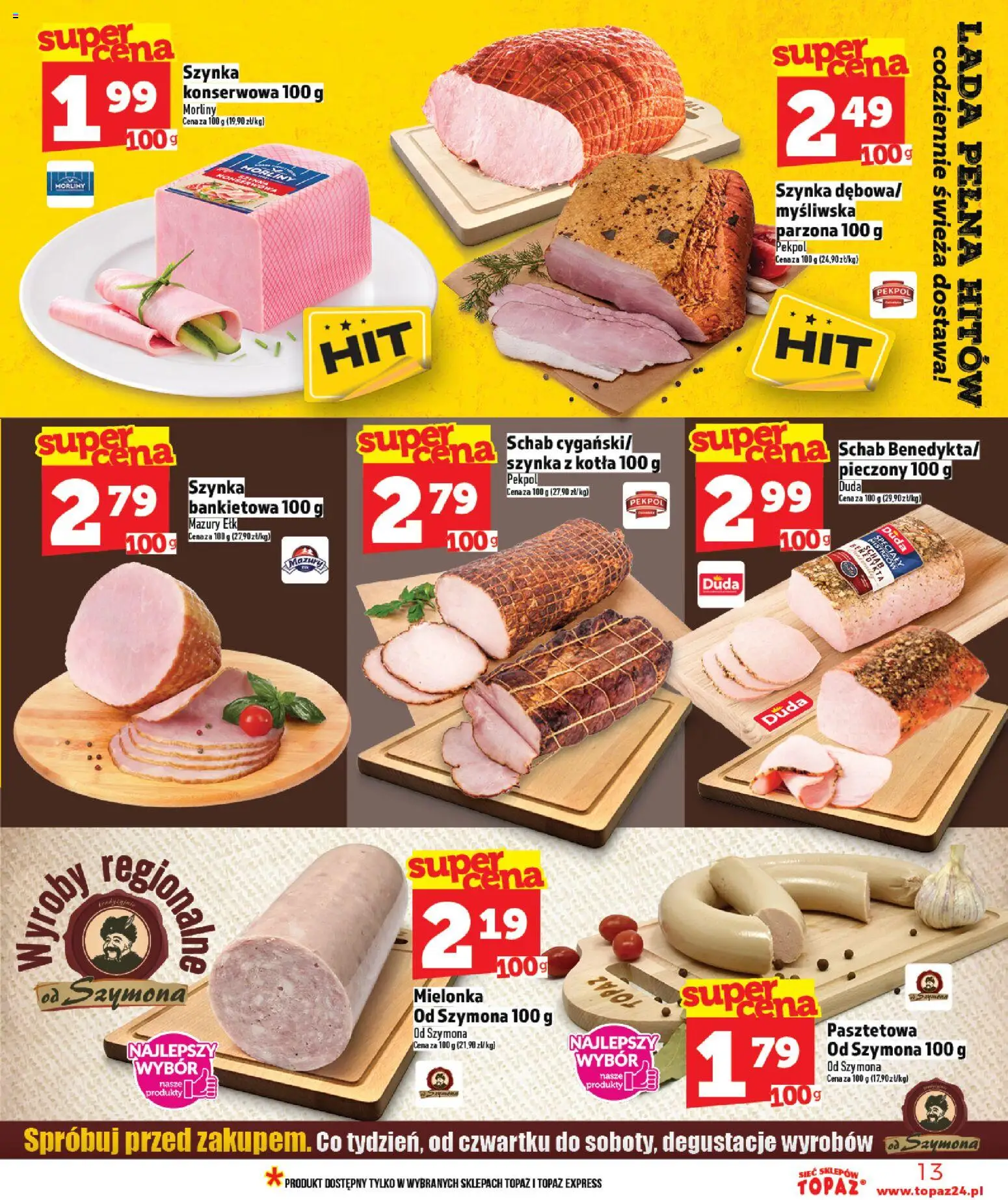 Topaz gazetka od 12.03.2026 | Strona: 13 | Produkty: Schab, Myśliwska, Szynka