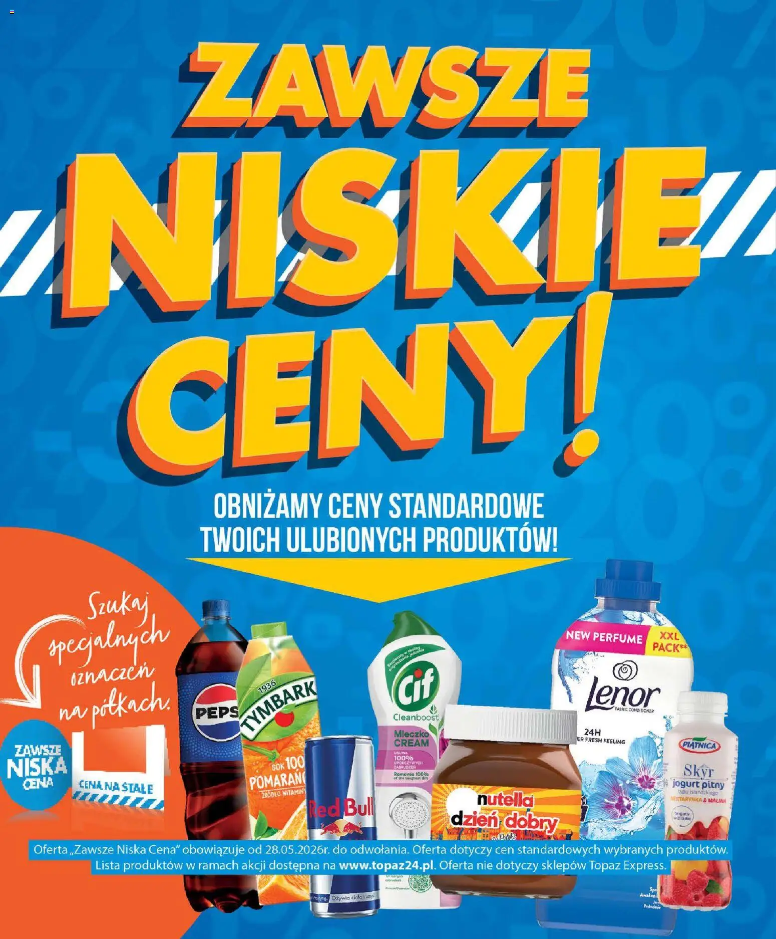 Topaz Zawsze Niskie Ceny Środa, 1 Lipca