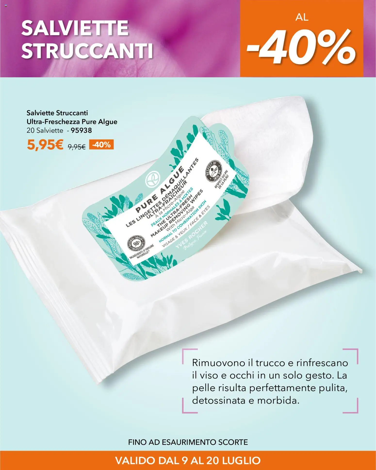Volantino Yves Rocher del 09/07/2026 | Pagina: 7 | Prodotti: Salviette struccanti, The, Trucco