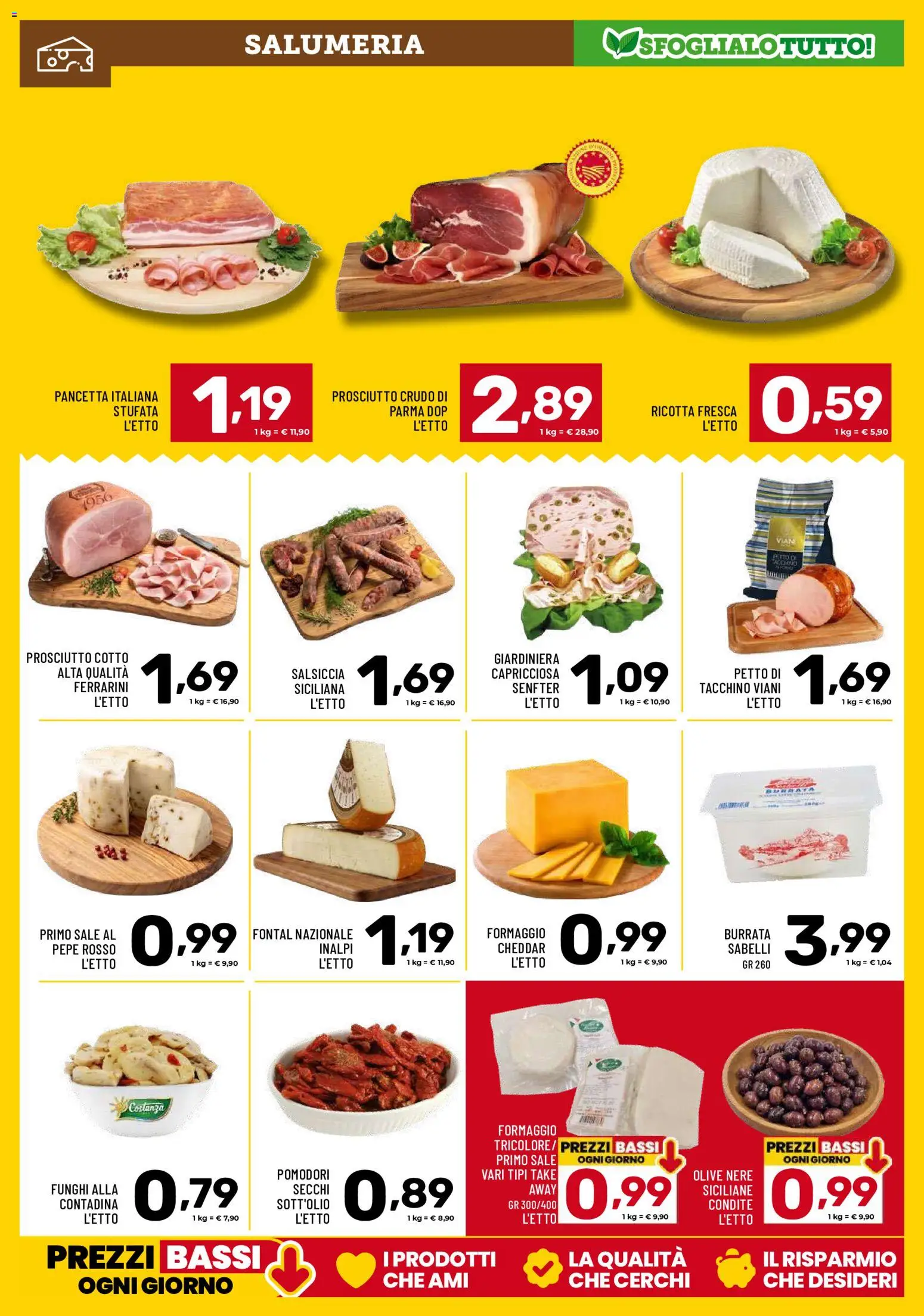 Volantino Il Centesimo del 16.06.2026 | Pagina: 3 | Prodotti: Pancetta, Sale, Formaggio, Ricotta