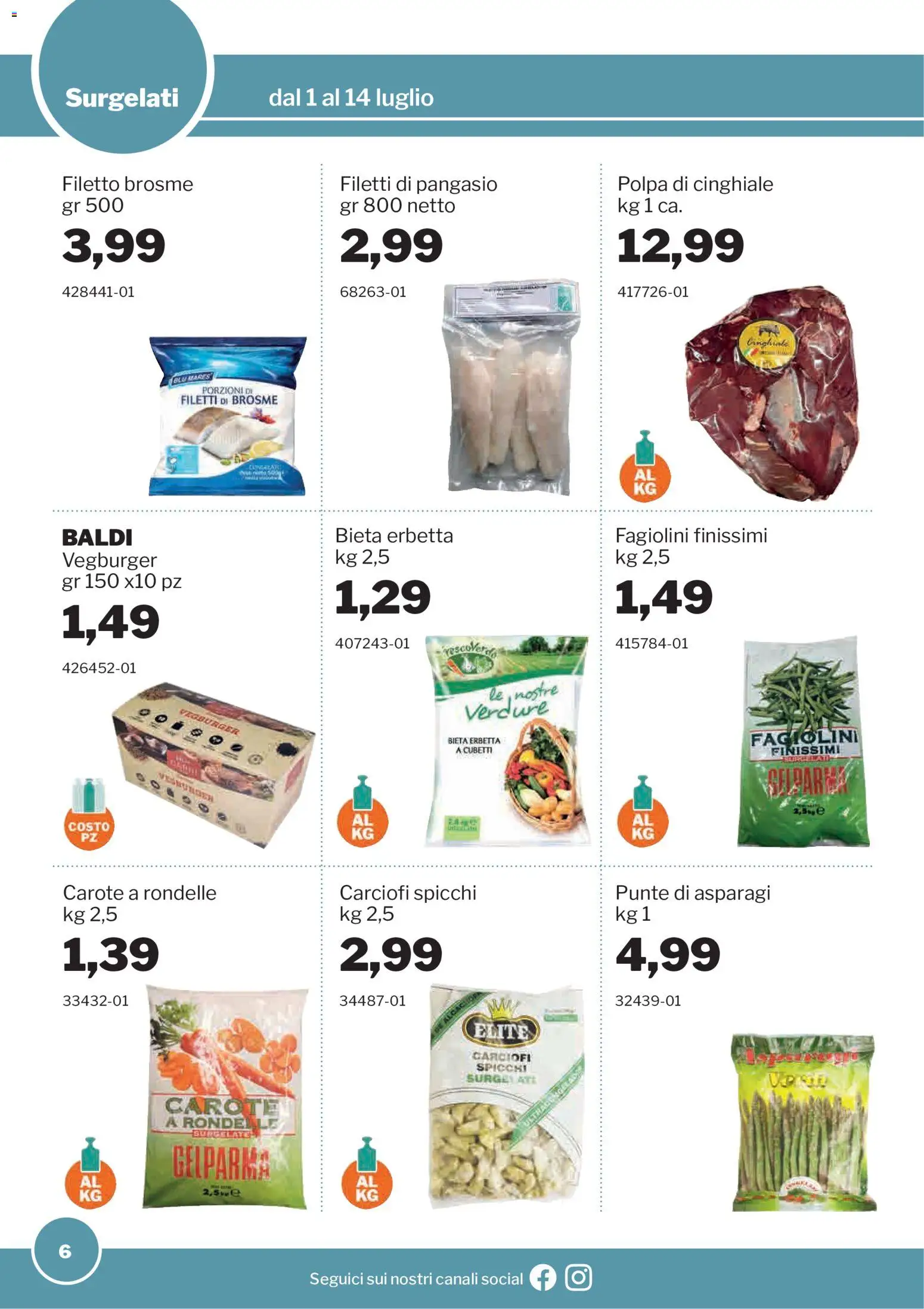 Volantino Sogegross del 01/07/2026 | Pagina: 6 | Prodotti: Carote, Asparagi, Fagiolini, Pangasio