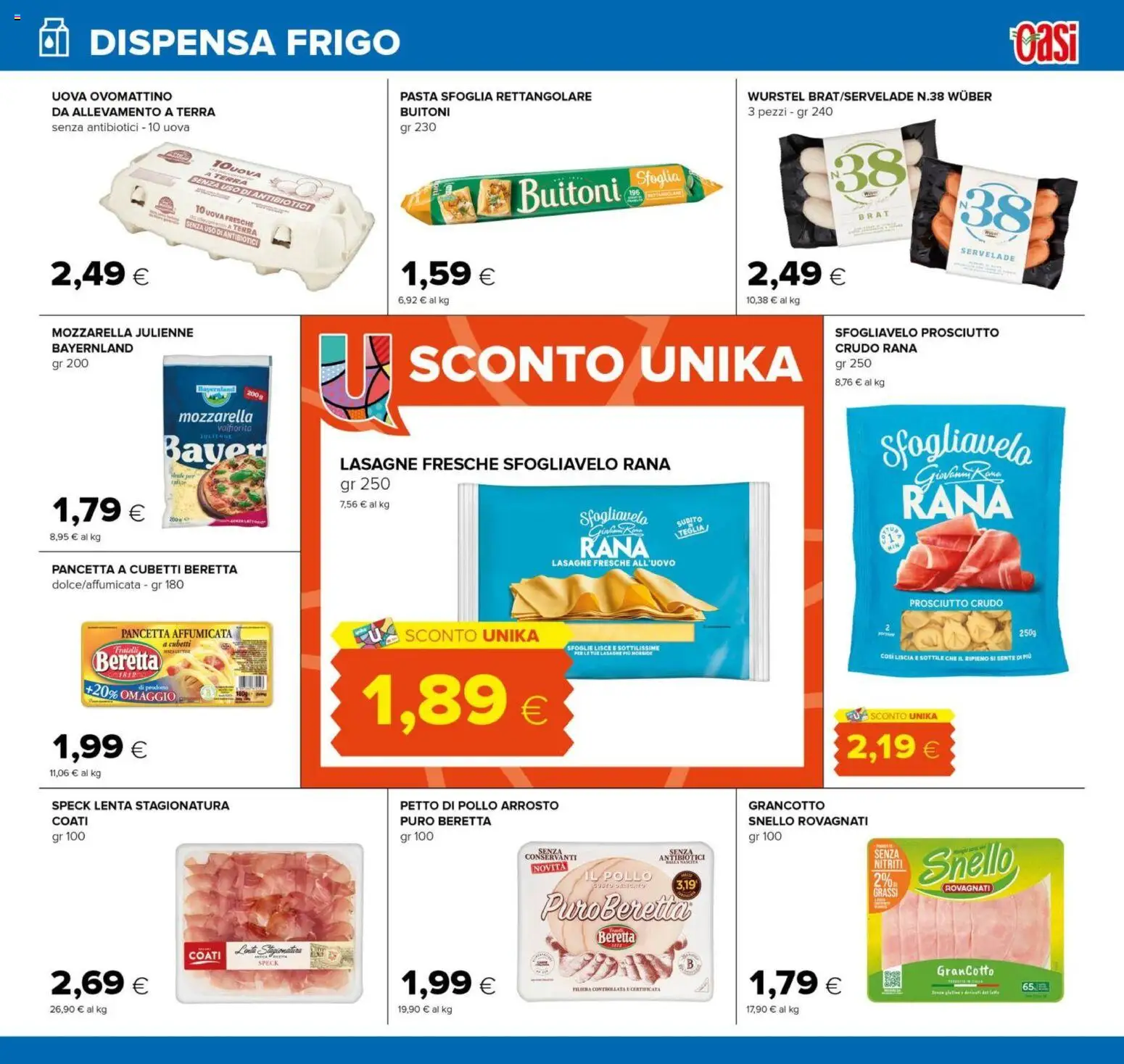 Volantino Oasi del 10/08/2026 | Pagina: 15 | Prodotti: Speck, Uova, Mozzarella, Terra