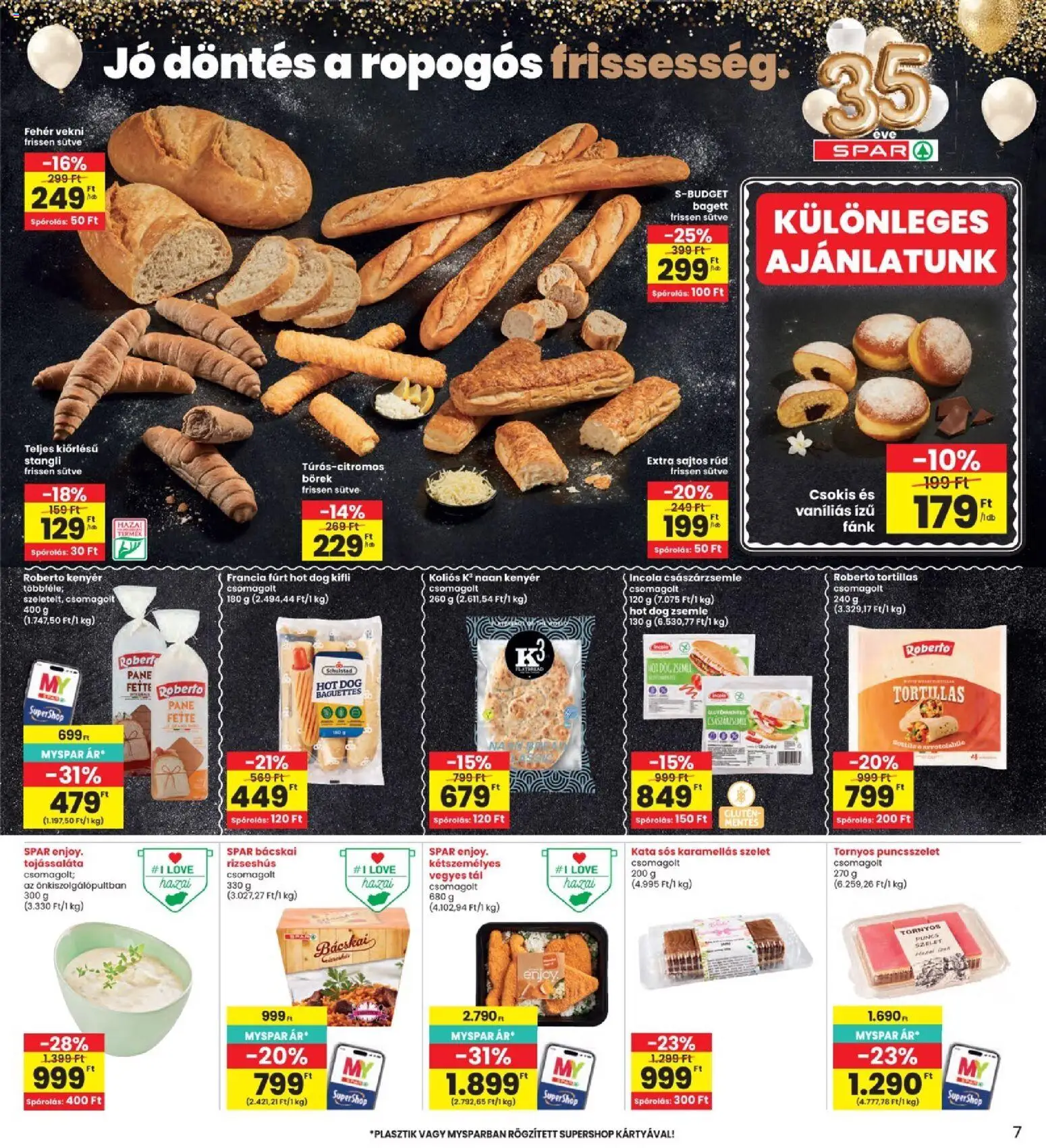 Interspar akciós ujság - amely érvényes a következő dátumtól: 2026.08.27. | Oldal: 7 | Termékek: Hot dog, Szelet, Sajtos rúd, Vekni