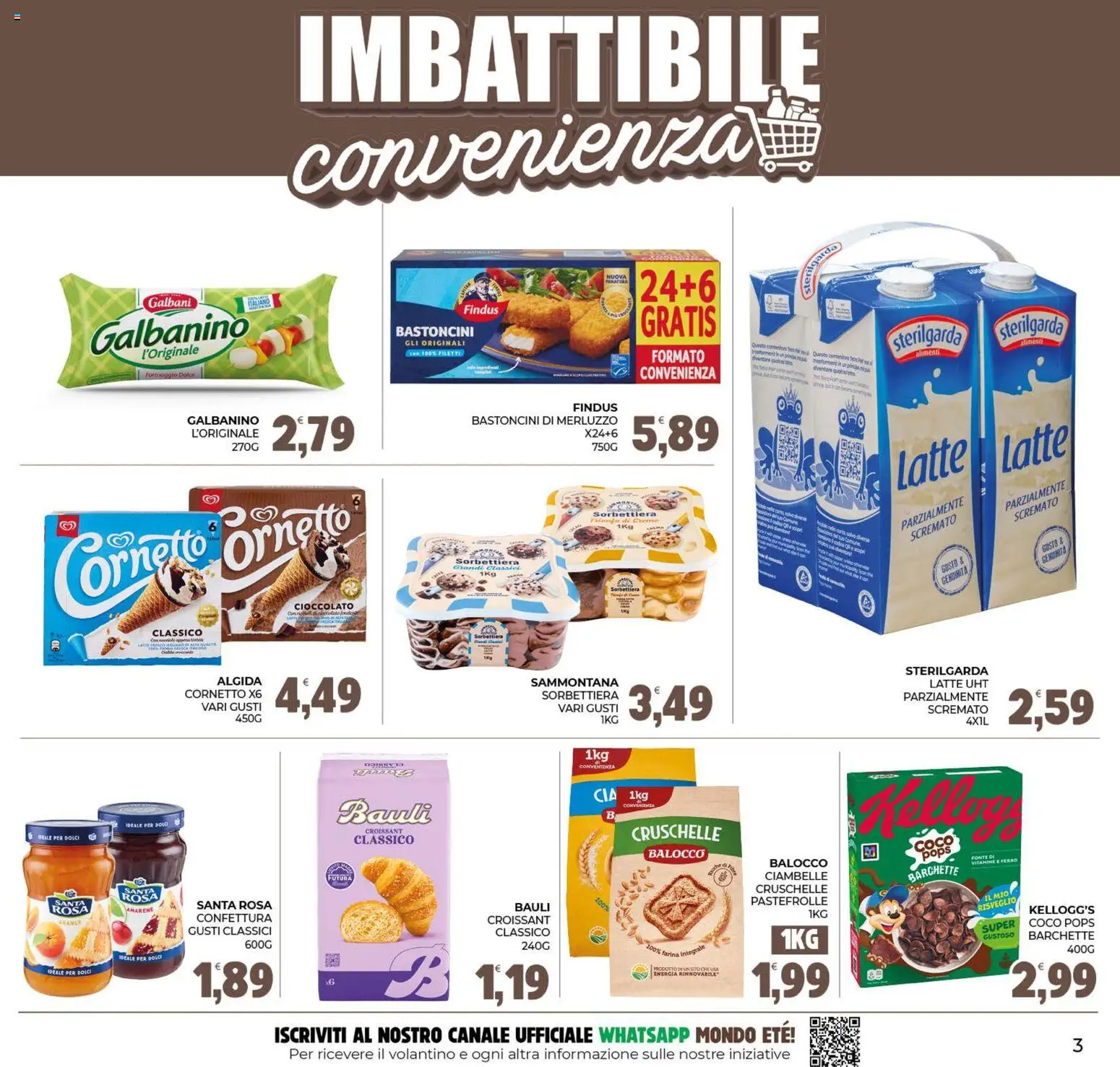 Volantino Eté del 07/08/2026 | Pagina: 3 | Prodotti: Cioccolato, Cornetto, Merluzzo, Latte