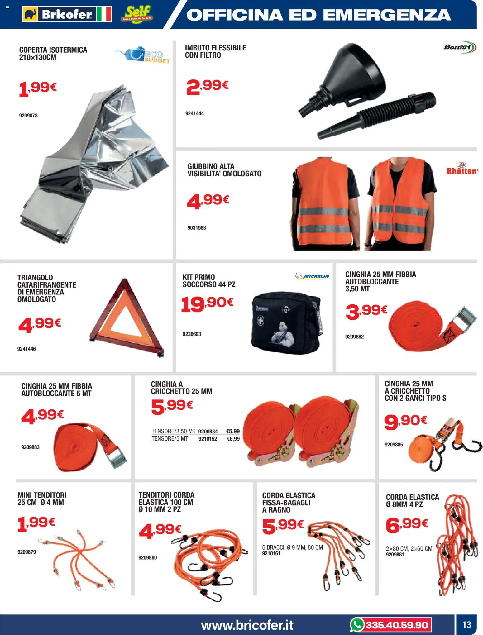 Volantino Bricofer del 22/05/2026 | Pagina: 13 | Prodotti: Coperta, Imbuto