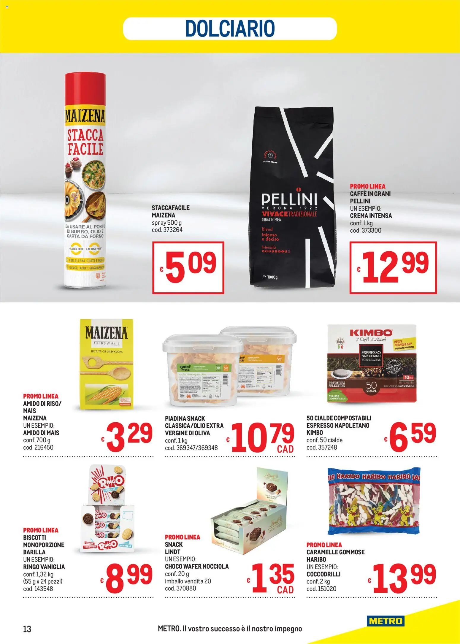Volantino Metro del 11.06.2026 | Pagina: 13 | Prodotti: Caffè, Caramelle, Olio, Forno