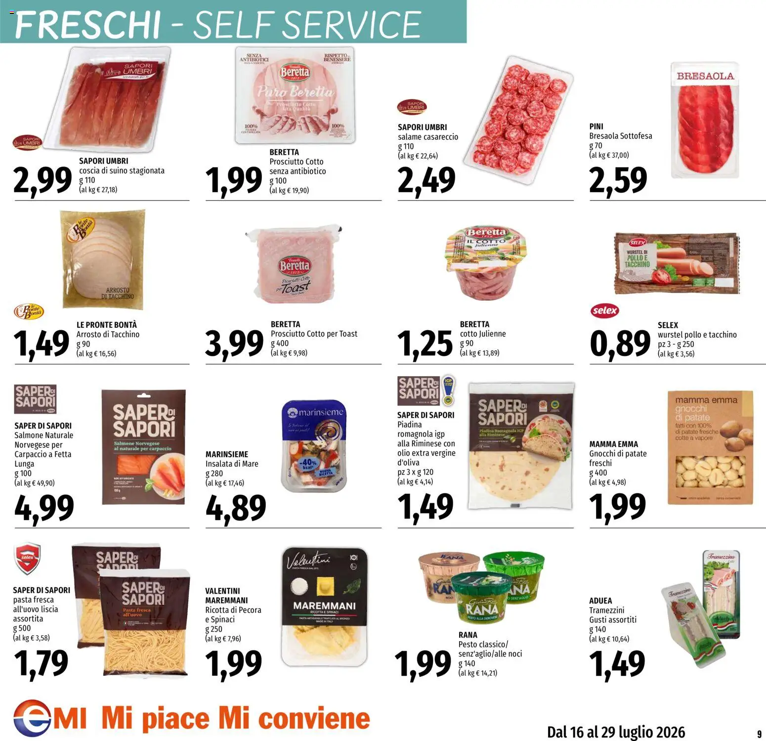 Volantino EMI del 16/07/2026 | Pagina: 9 | Prodotti: Suino, Prosciutto, Pesto, Piadina