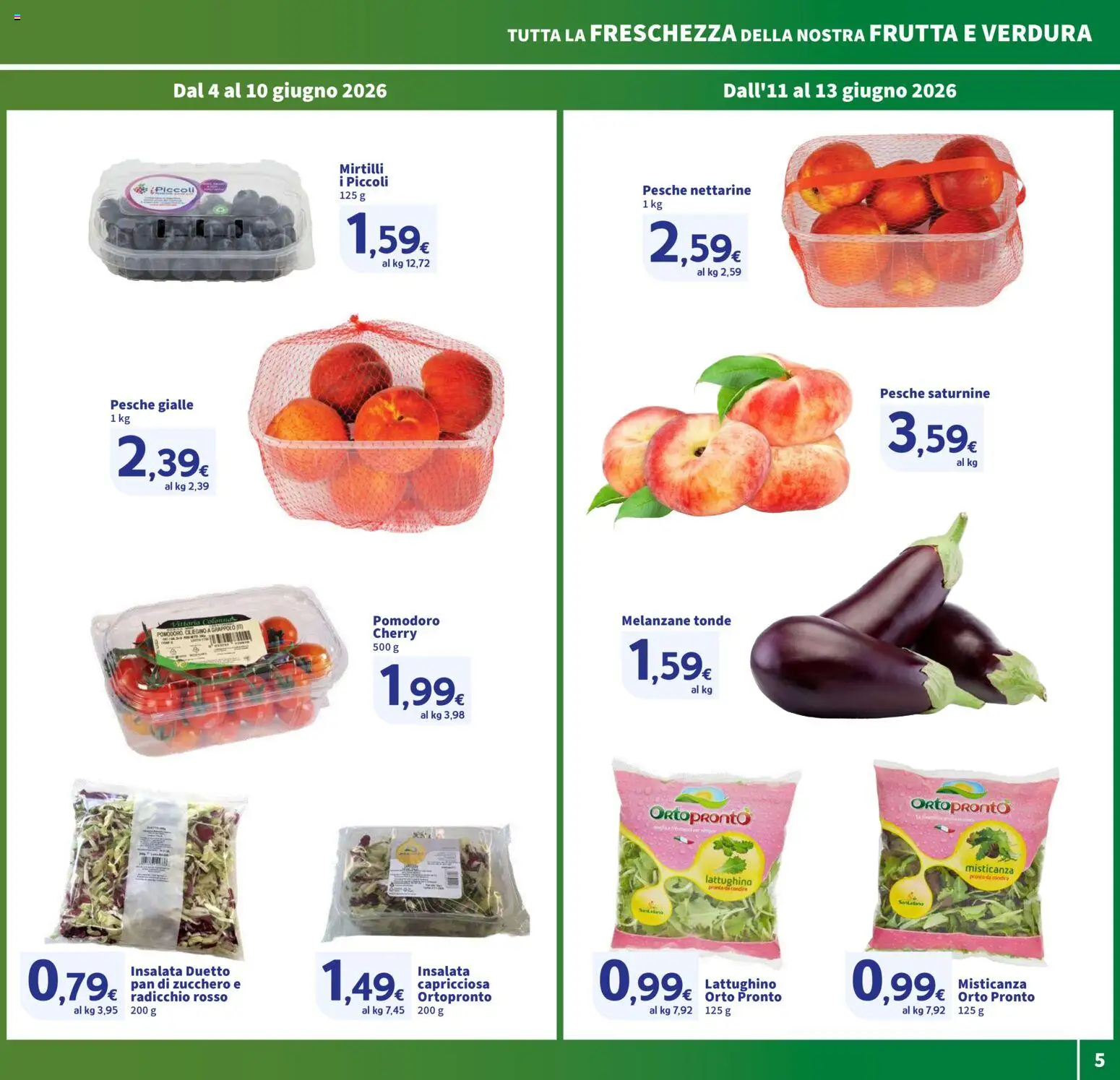 Volantino SIGMA del 04.06.2026 | Pagina: 5 | Prodotti: Misticanza, Frutta, Pomodoro, Melanzane