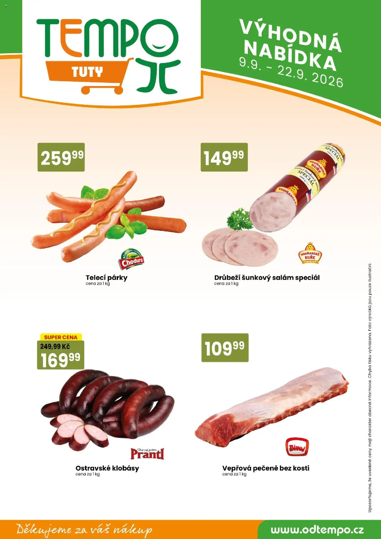 Tempo leták - Tuty od 09.09.2026 | Strana: 9 | Produkty: Vepřová pečeně, Párky, Klobásy, Šunkový salám