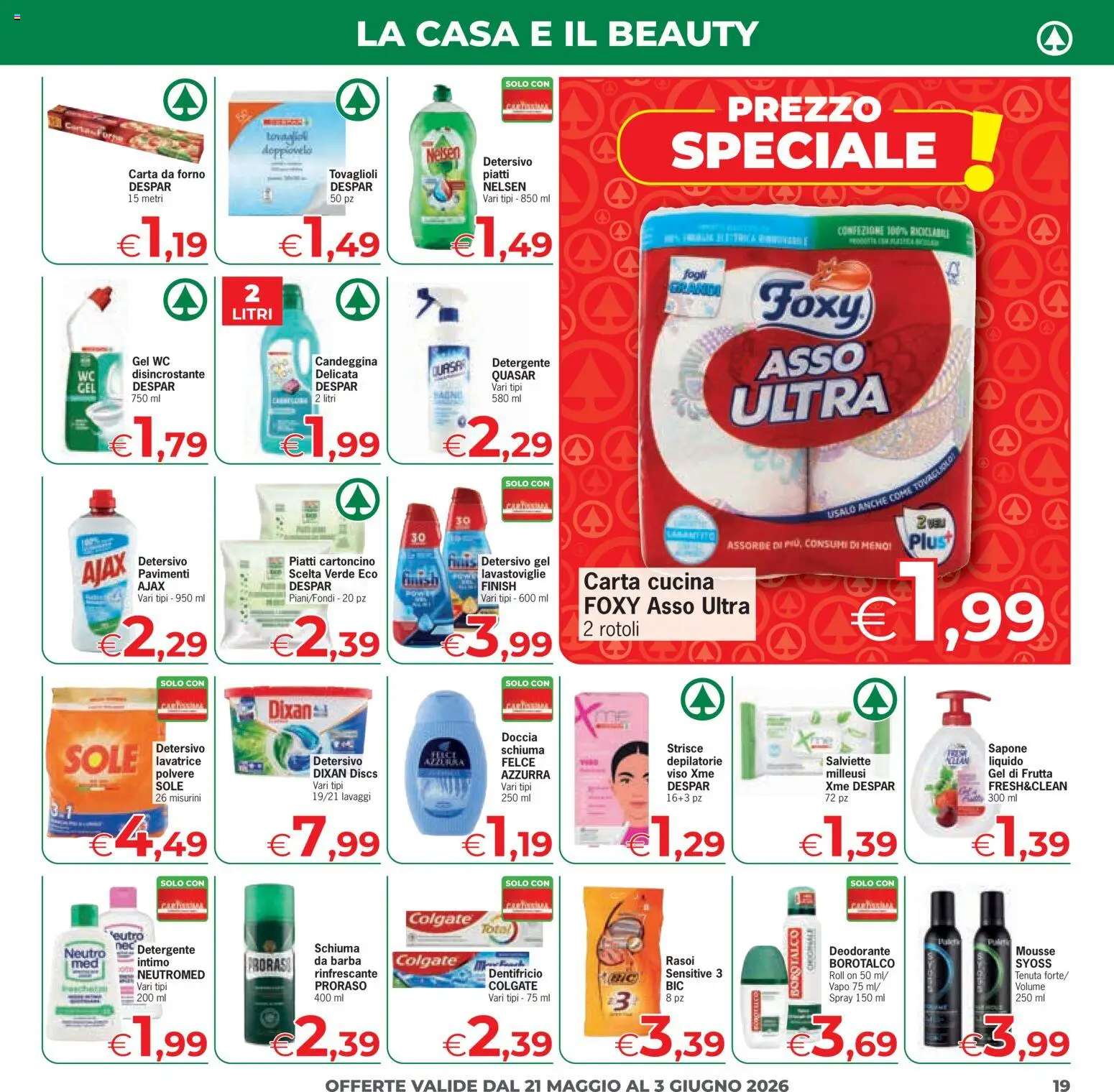 Volantino Eurospar del 21.05.2026 | Pagina: 19 | Prodotti: Dentifricio, Intimo, Lavatrice, Forno