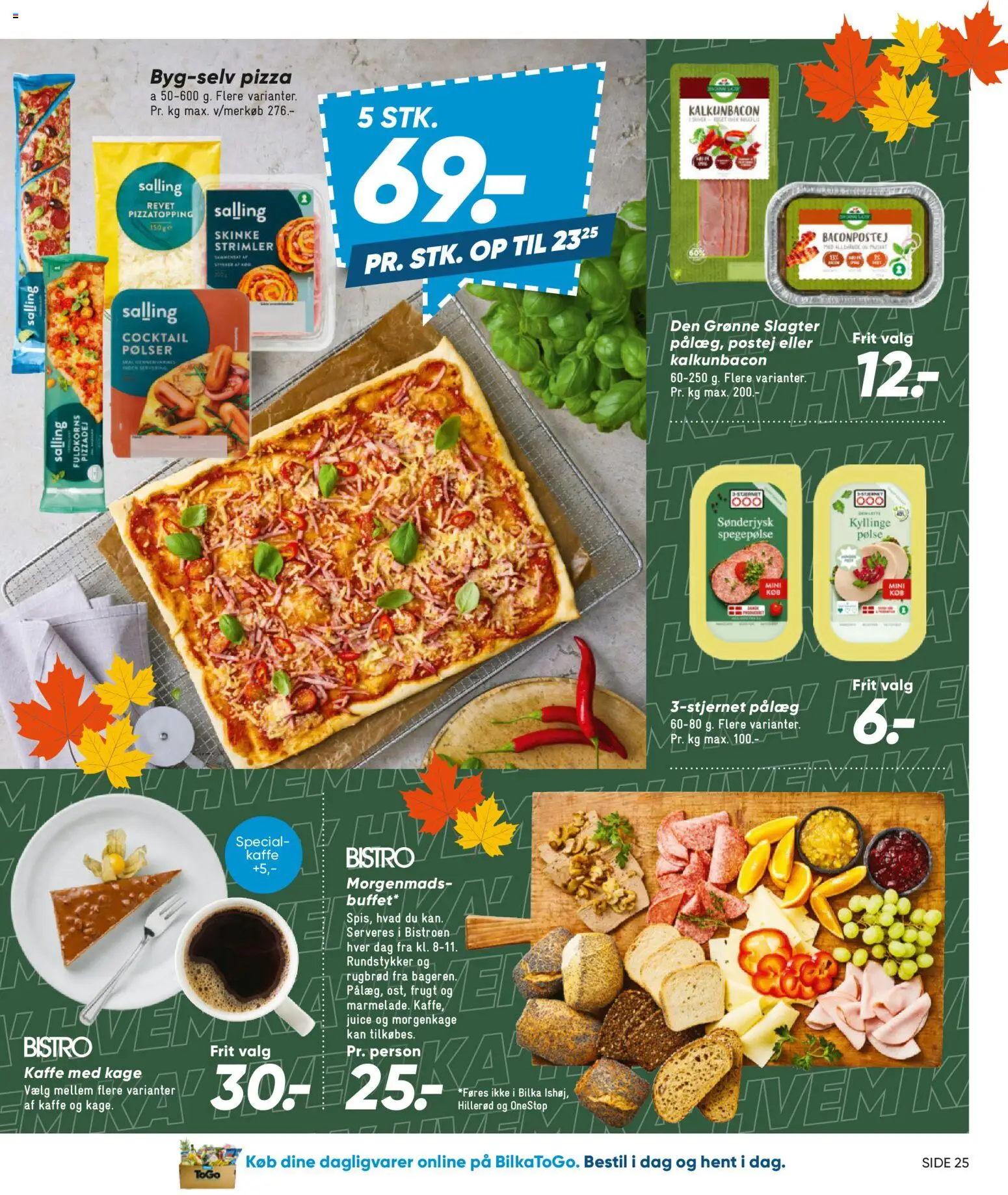 Bilka tilbudsavis – gyldig fra 25/09/2026 | Side: 32 | Produkter: Dagligvarer, Kaffe, Spegepølse, Rugbrød