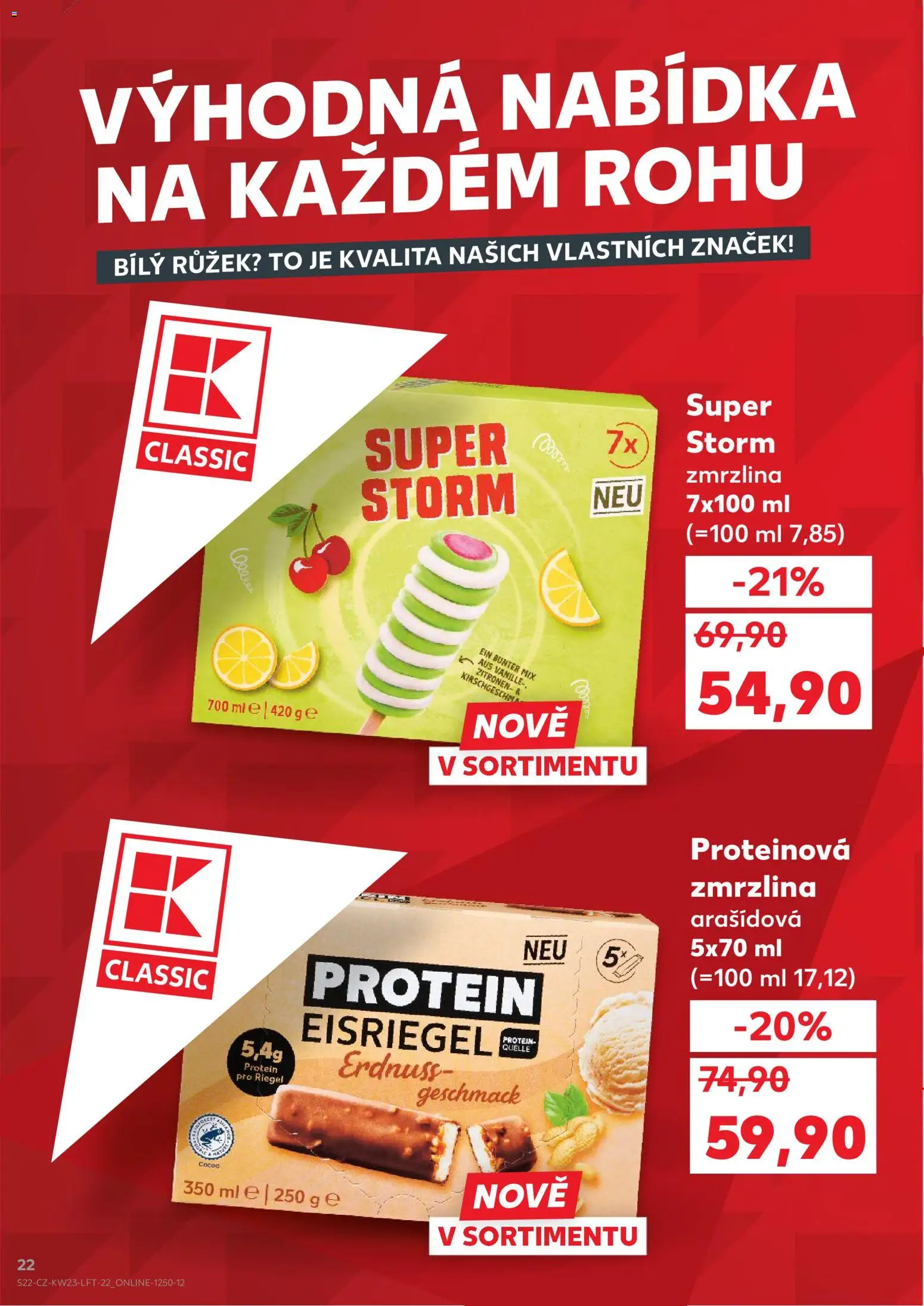 Kaufland leták - Brno od 03.06.2026 | Strana: 22 | Produkty: Zmrzlina, Proteinová zmrzlina, Protein