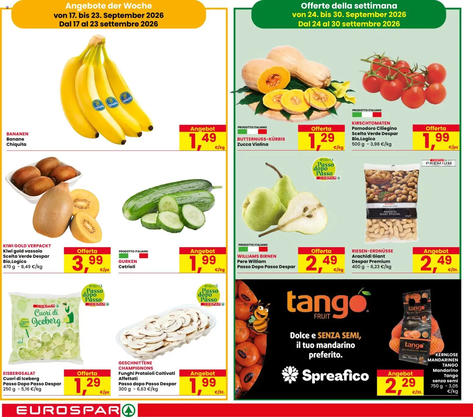 Volantino Eurospar del 17/09/2026 | Pagina: 6 | Prodotti: Banane, Cetrioli, Funghi, Vassoio