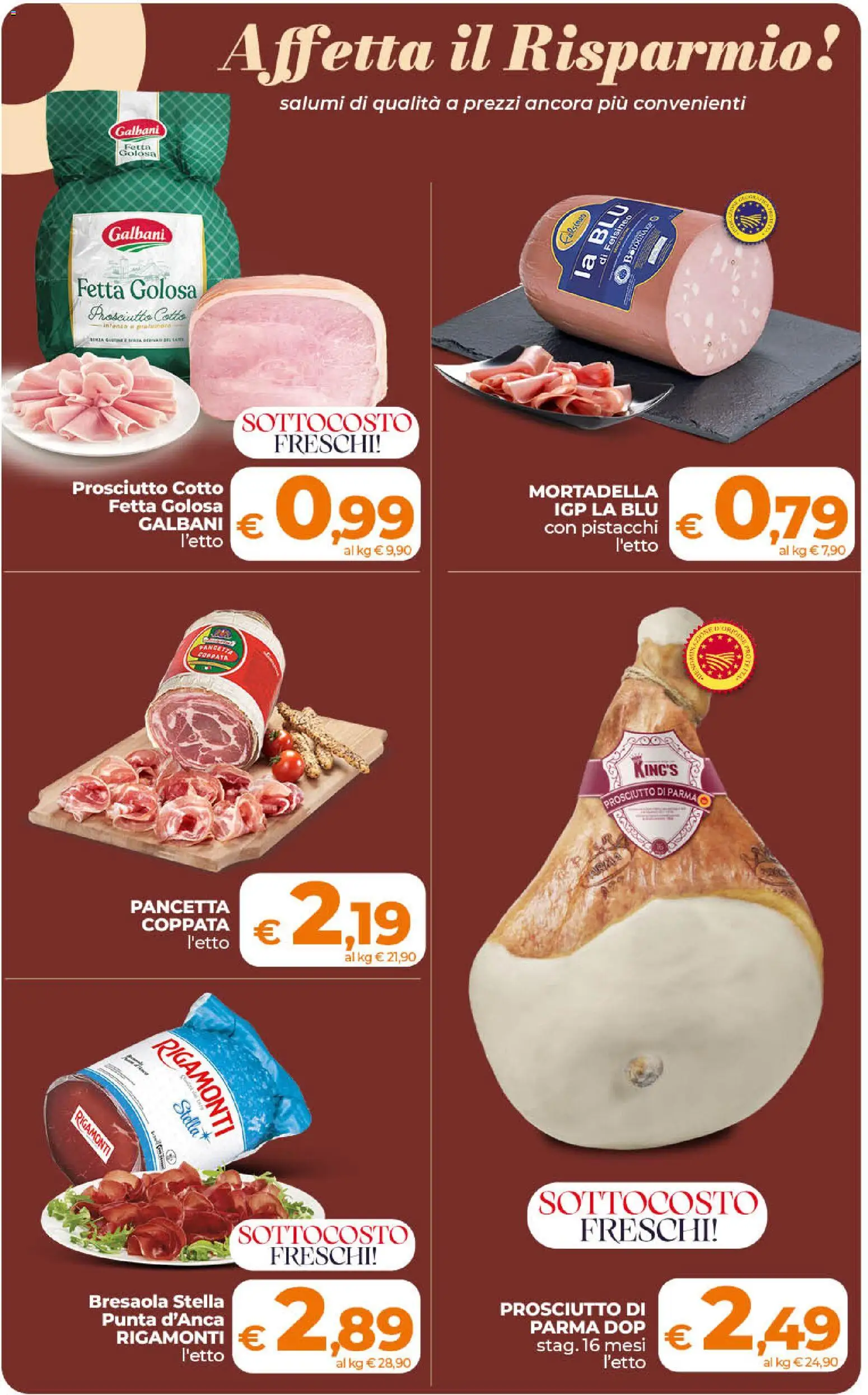 Volantino Ipercoop del 31/07/2026 | Pagina: 17 | Prodotti: Prosciutto di Parma, Bresaola, Prosciutto, Pistacchi