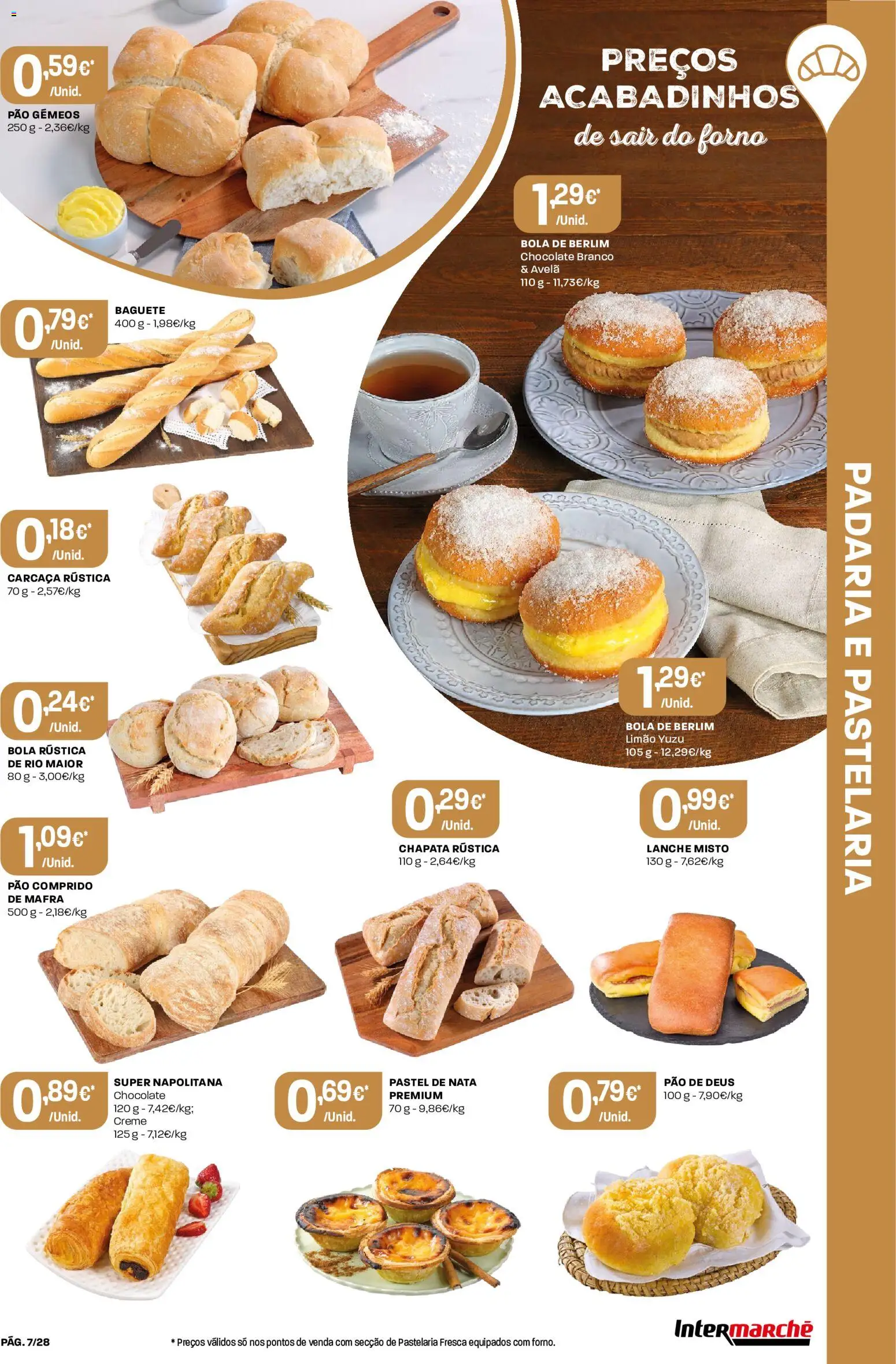 Intermarché Folheto Contact │ válido de 16/07/2026 | Página: 7 | Produtos: Forno, Padaria, Pão, Creme