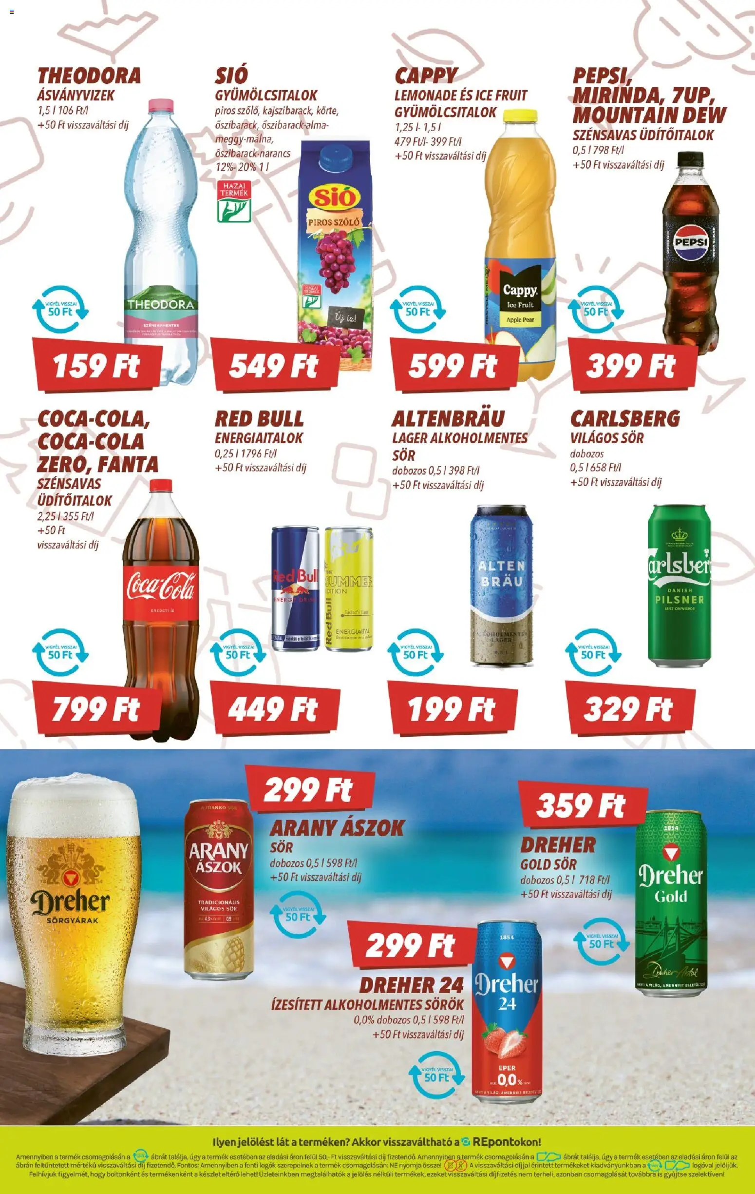 CBA akciós ujság - amely érvényes a következő dátumtól: 2026.08.21. | Oldal: 7 | Termékek: Szőlő, Dreher, Fanta, Red bull