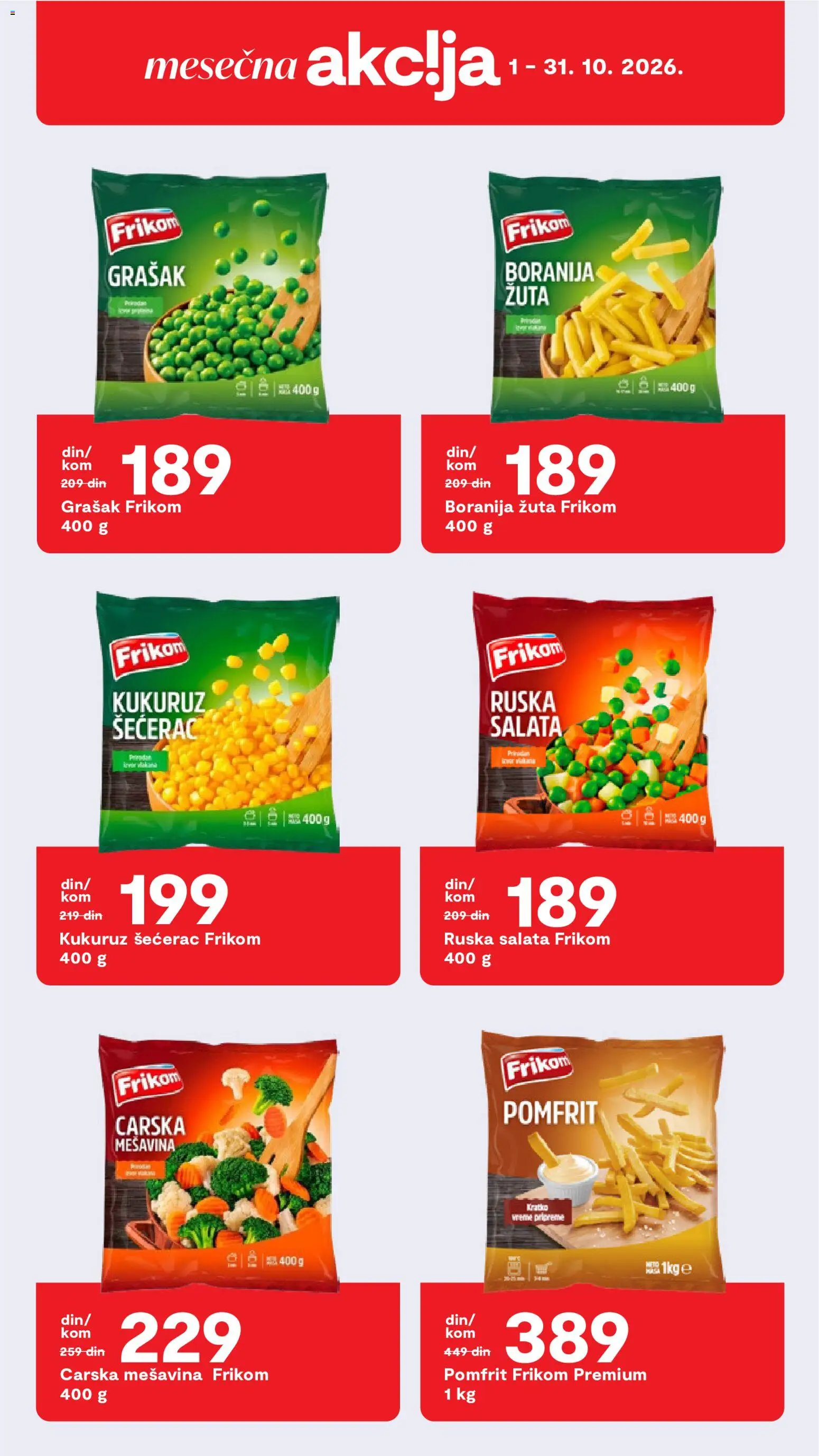 Matijevic katalog - važi od 27.10.2026 | Strana: 30 | Proizvode: Boranija, Grašak, Kukuruz, Pomfrit