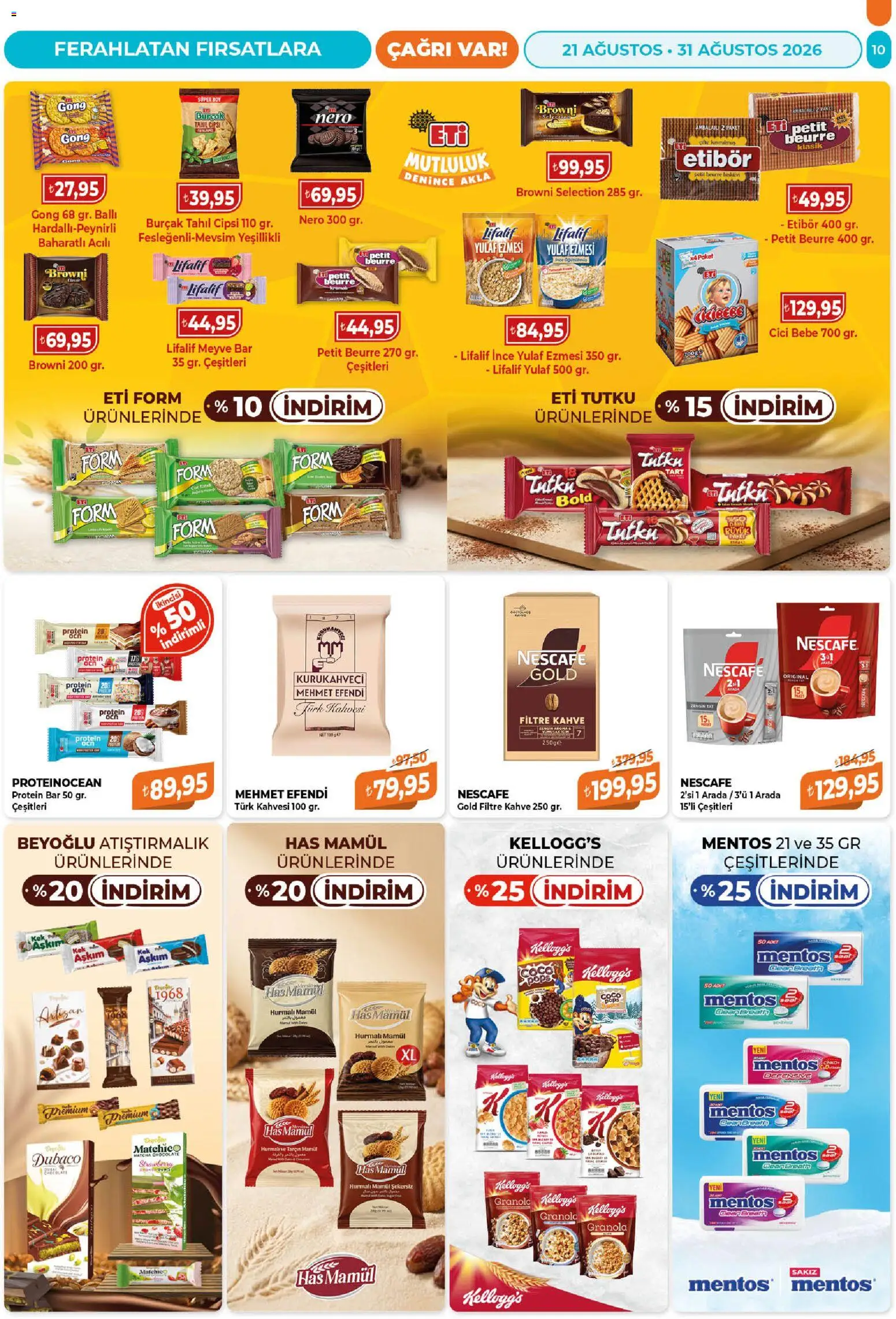 Çağrı Market Katalog - 21 Ağustos 2026 tarihinden itibaren geçerlidir | Sayfa: 10 | Ürünler: Atıştırmalık, Matcha, Tahıl, Yulaf