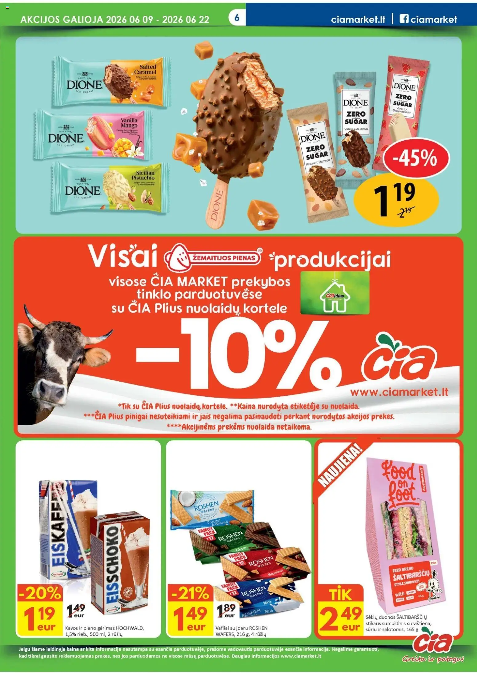 ČIA MARKET akcijos nuo 09.06.2026 | Puslapis: 6 | Prekių: Sumuštinis, Pienas, Vafliai