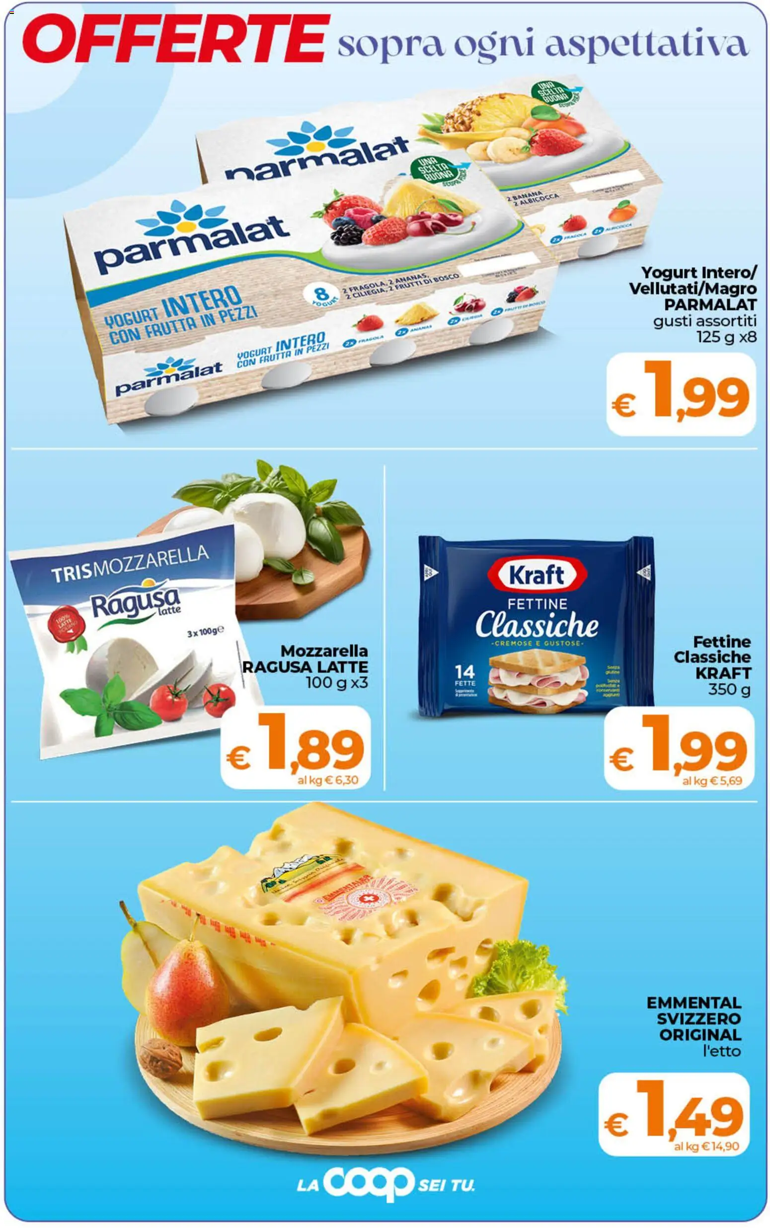 Volantino Ipercoop del 07.04.2026 | Pagina: 2 | Prodotti: Yogurt, Frutta, Ananas, Emmental
