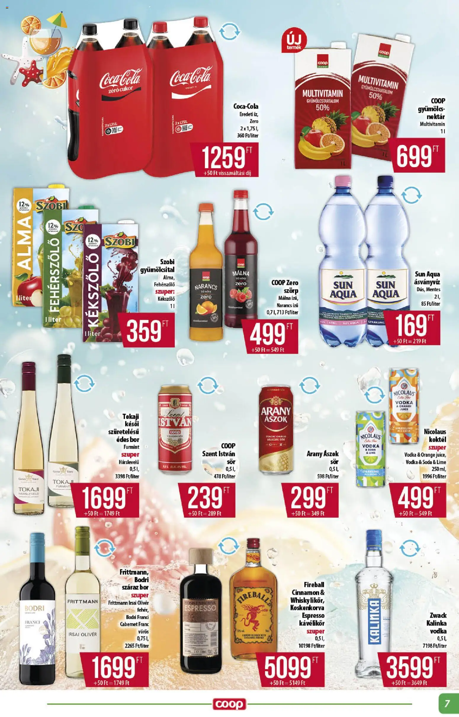 COOP akciós ujság - amely érvényes a következő dátumtól: 2026.09.17. | Oldal: 7 | Termékek: Szörp, Málna, Ásványvíz, Tokaji