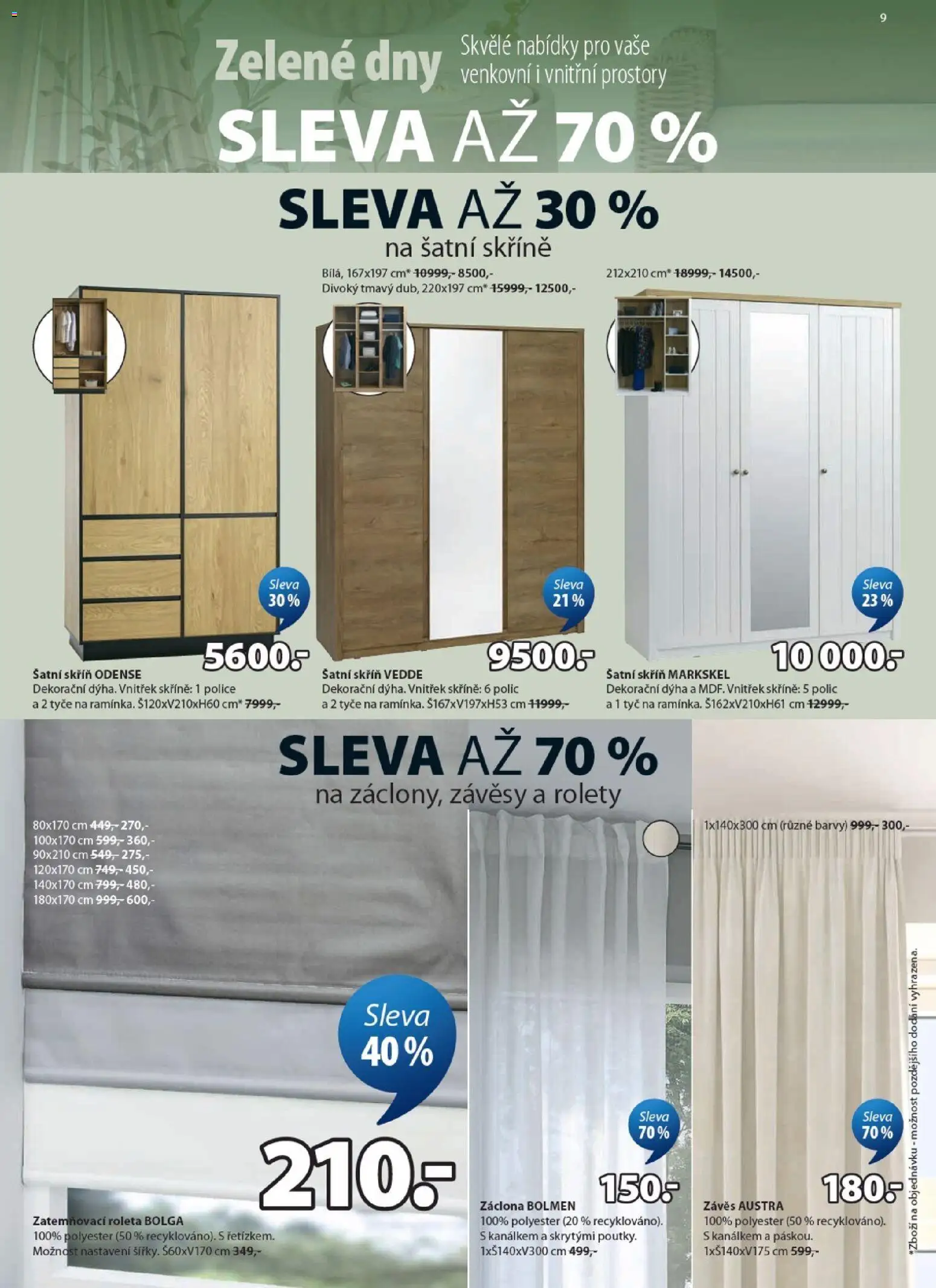 JYSK leták - Zelené dny od 20.05.2026 | Strana: 9 | Produkty: Závěs, Šatní skříň, Barvy, Šatní skříně