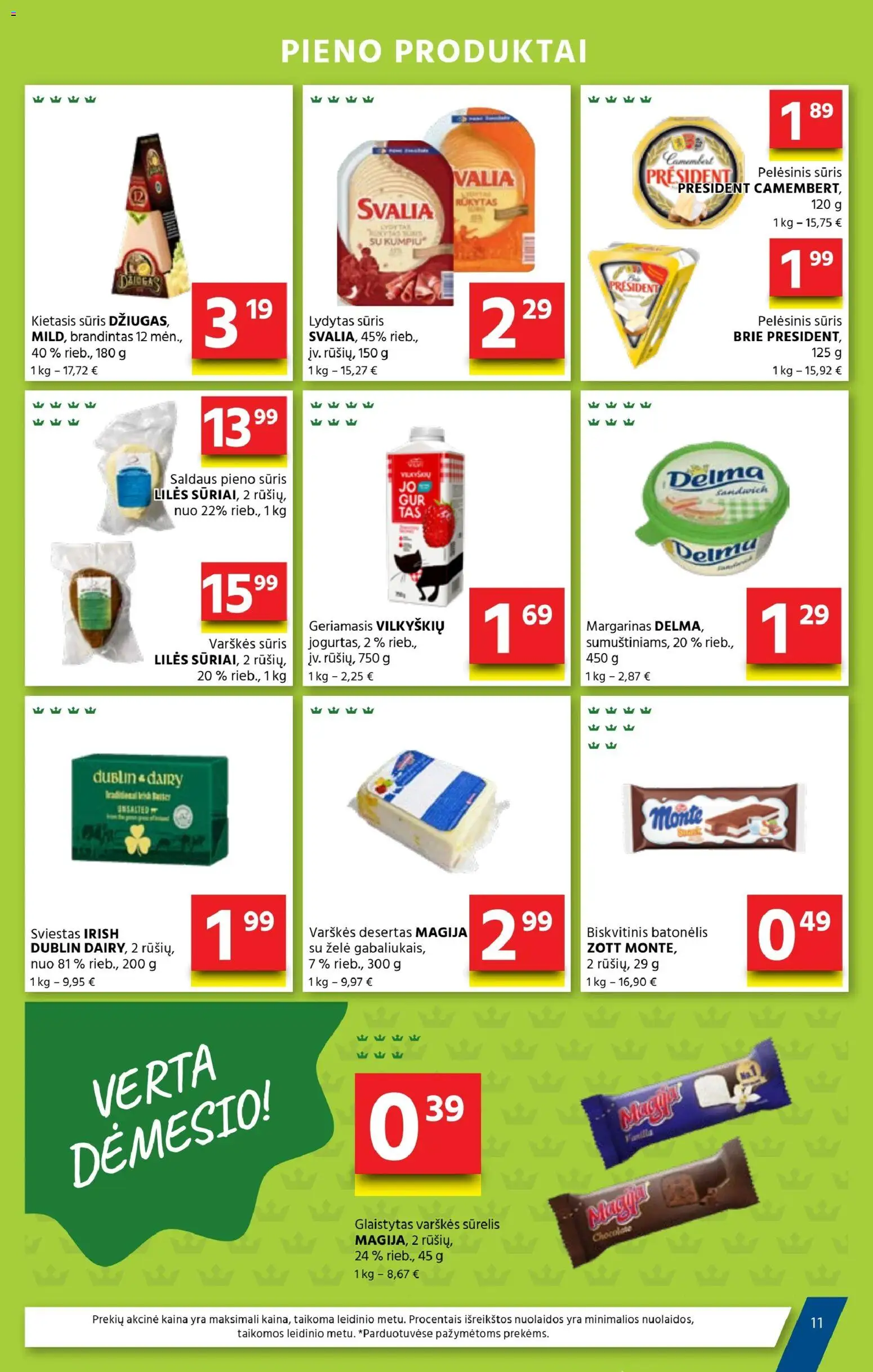 AIBE akcijos nuo 2026.08.20 | Puslapis: 11 | Prekių: Pelėsinis sūris, Sūris, Sviestas, Pieno produktai