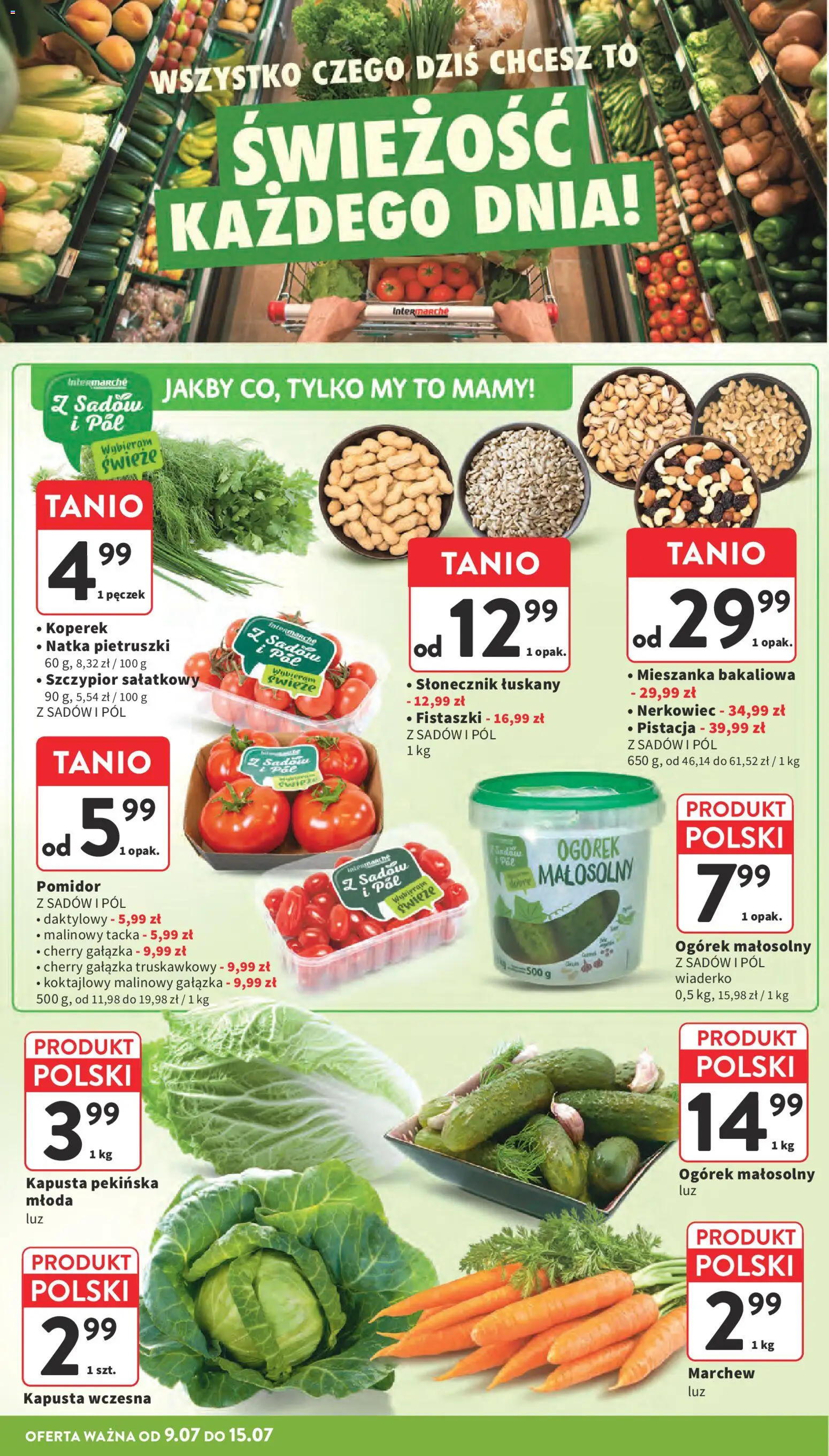 Intermarche gazetka od 09.07.2026 | Strona: 10 | Produkty: Kapusta pekińska, Koperek, Słonecznik, Słonecznik łuskany