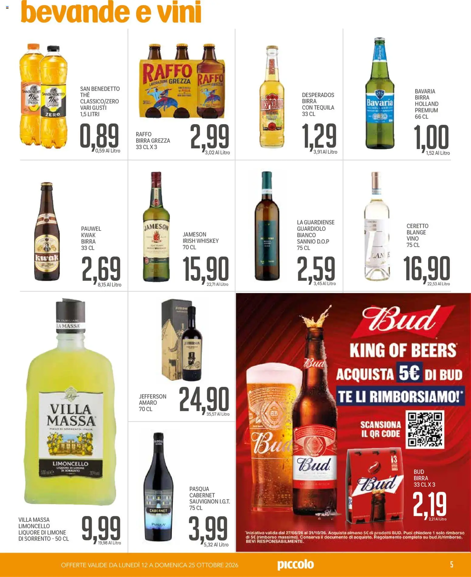 Volantino Piccolo del 12/10/2026 | Pagina: 5 | Prodotti: Birra, Bevande, Limoncello, Jameson