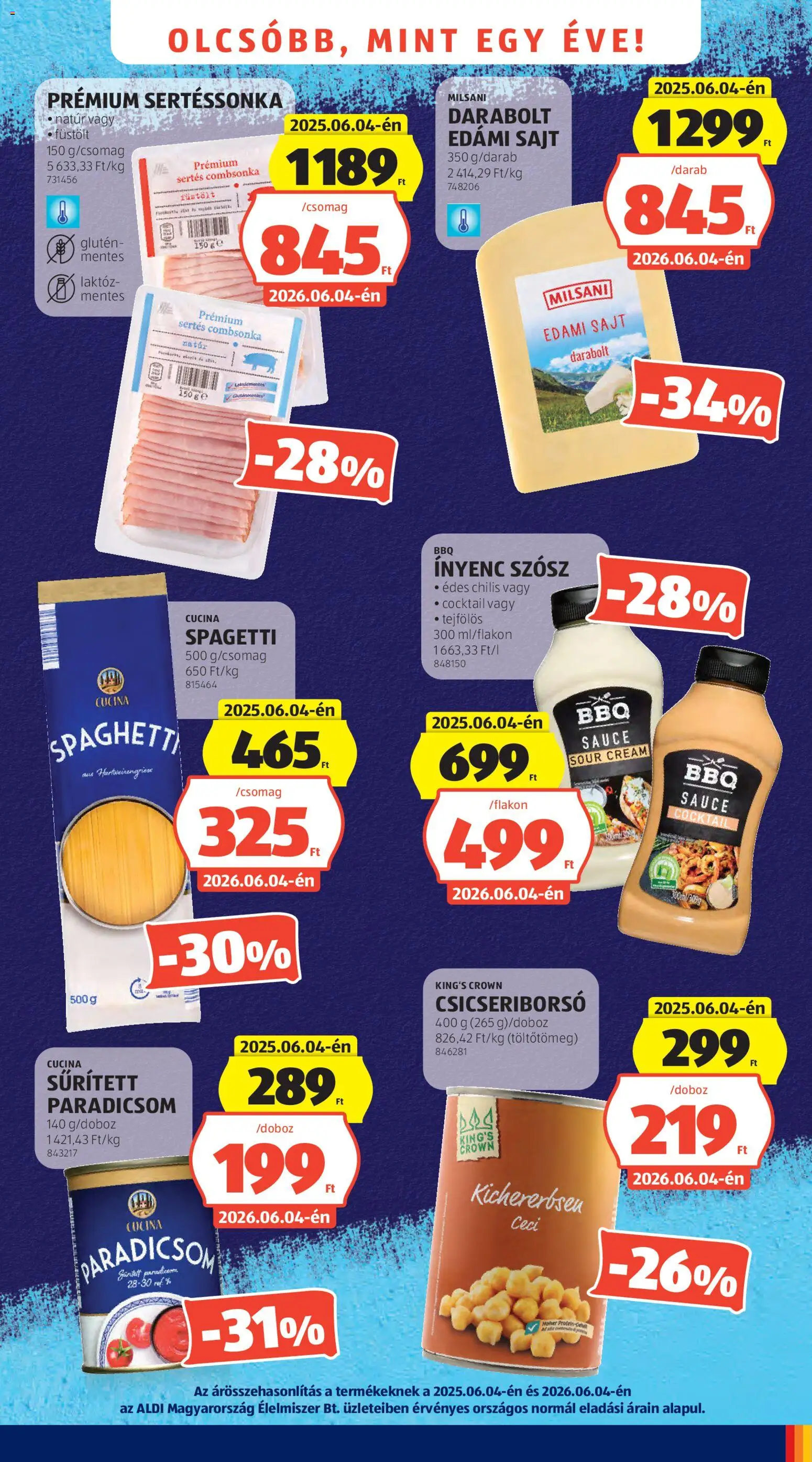 Aldi akciós ujság - amely érvényes a következő dátumtól: 04.06.2026 | Oldal: 3 | Termékek: Csicseriborsó, Edami sajt, Sajt, Combsonka