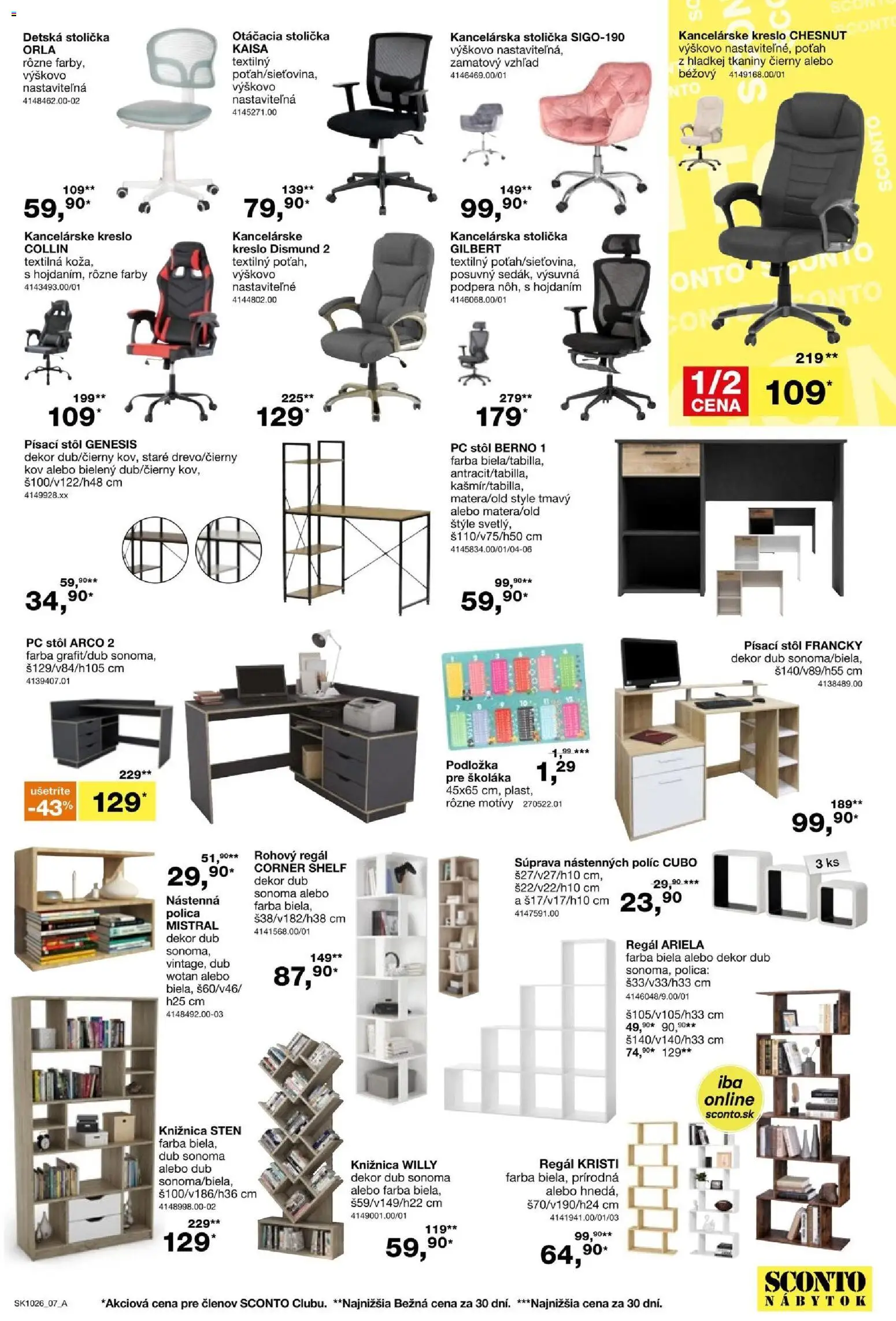 Nové Sconto nábytok akcie – leták je platný od 05.08.2026 | Strana: 7 | Produkty: Nábytok, Kancelárska stolička, Regál, Stôl