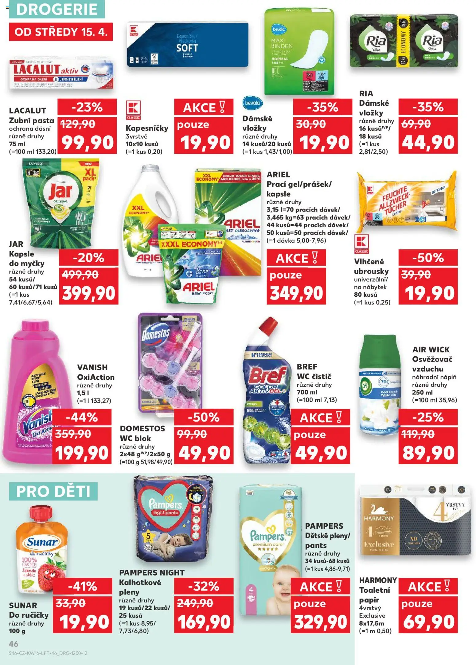 Kaufland leták - Brno od 15.04.2026 | Strana: 46 | Produkty: Wc blok, Vložky, Pampers, Vanish