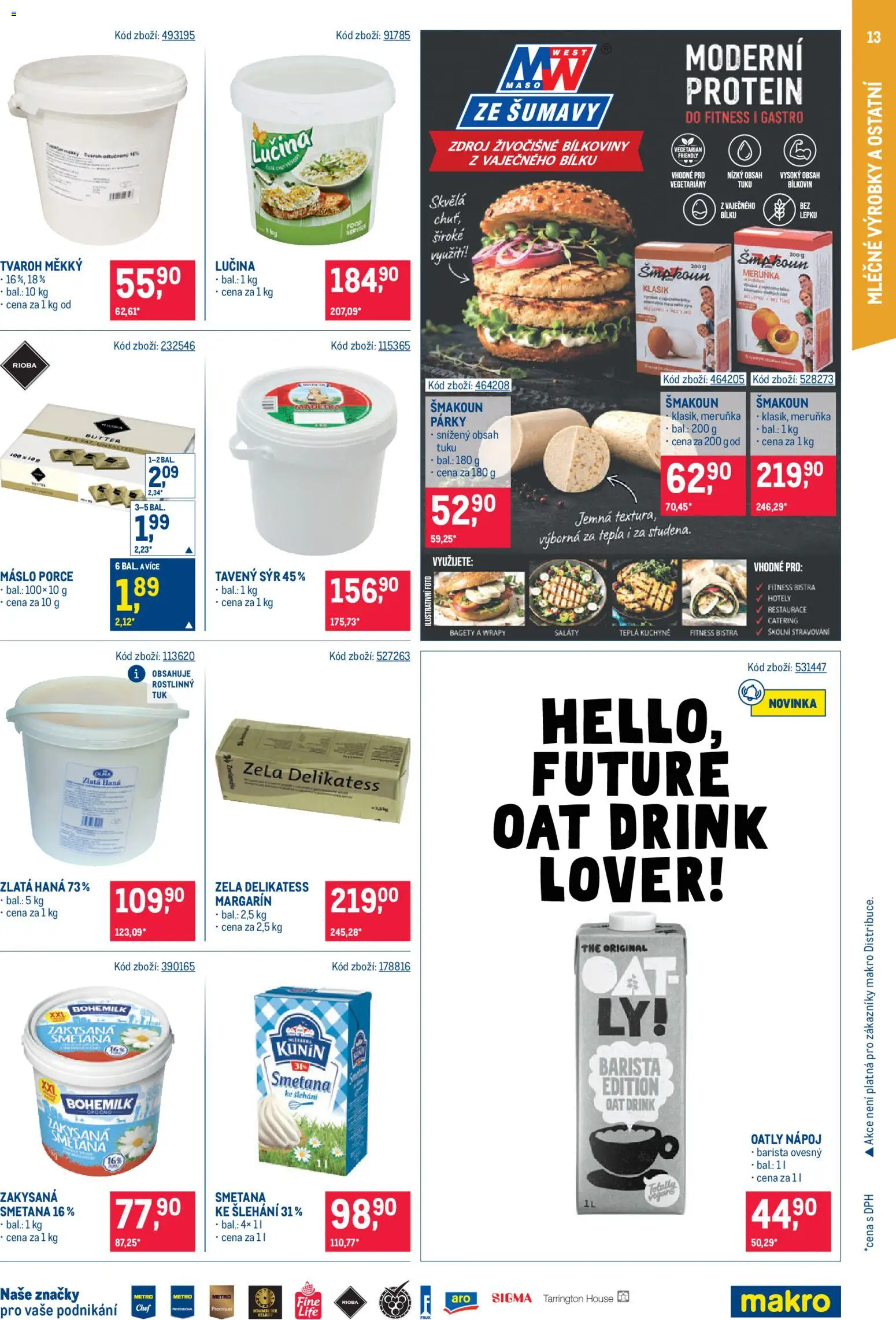 Makro leták - Gastronomie od 15.07.2026 | Strana: 13 | Produkty: Máslo, Zlatá Hana, Protein, Šmakoun
