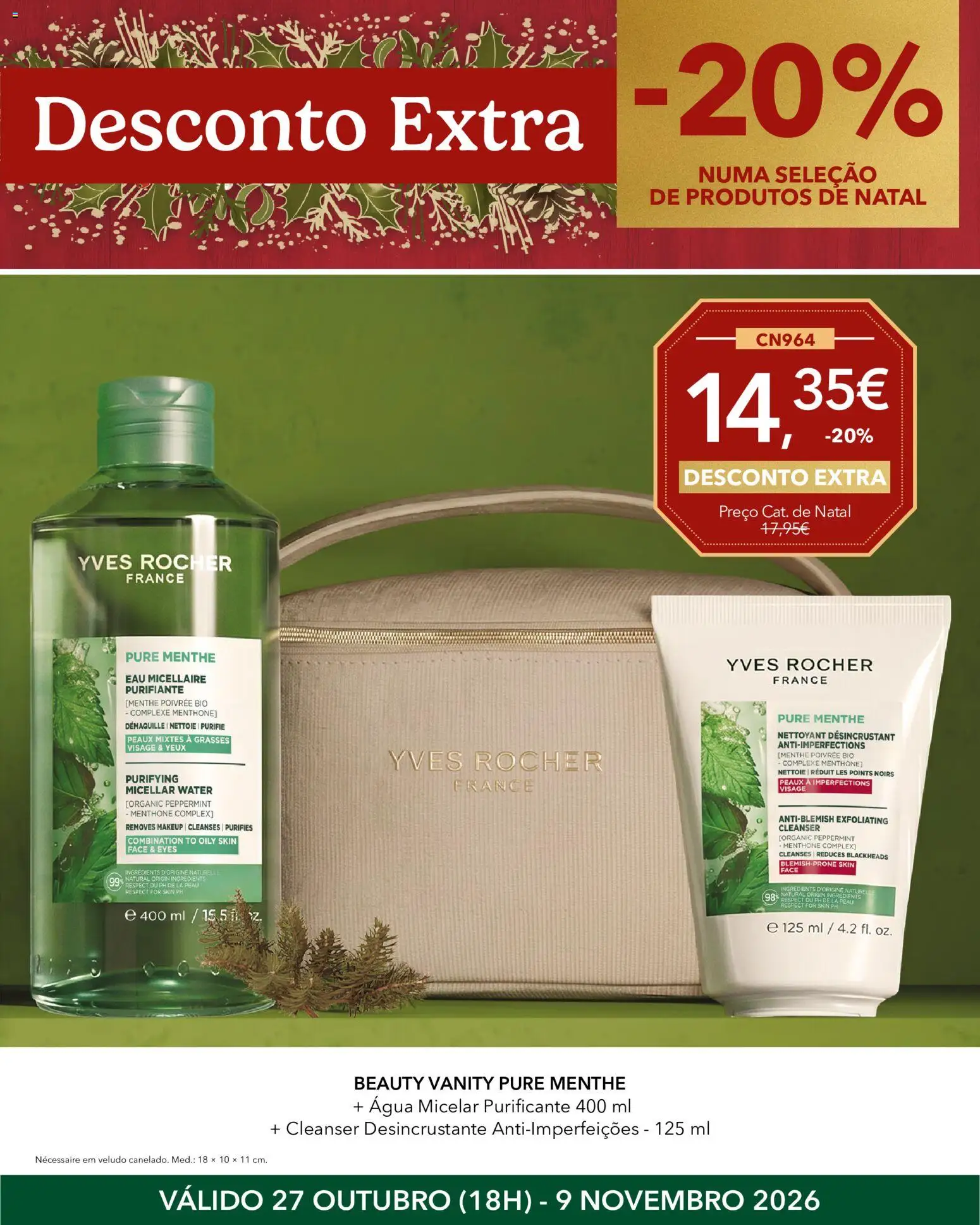 Yves Rocher Natal desconto extra │ válido de 27/10/2026 | Página: 6 | Produtos: Agua, Necessaire, Água micelar