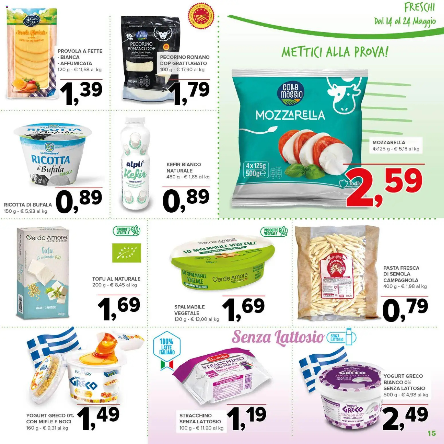 Volantino Todis del 14.05.2026 | Pagina: 15 | Prodotti: Pasta, Tofu, Provola, Pecorino