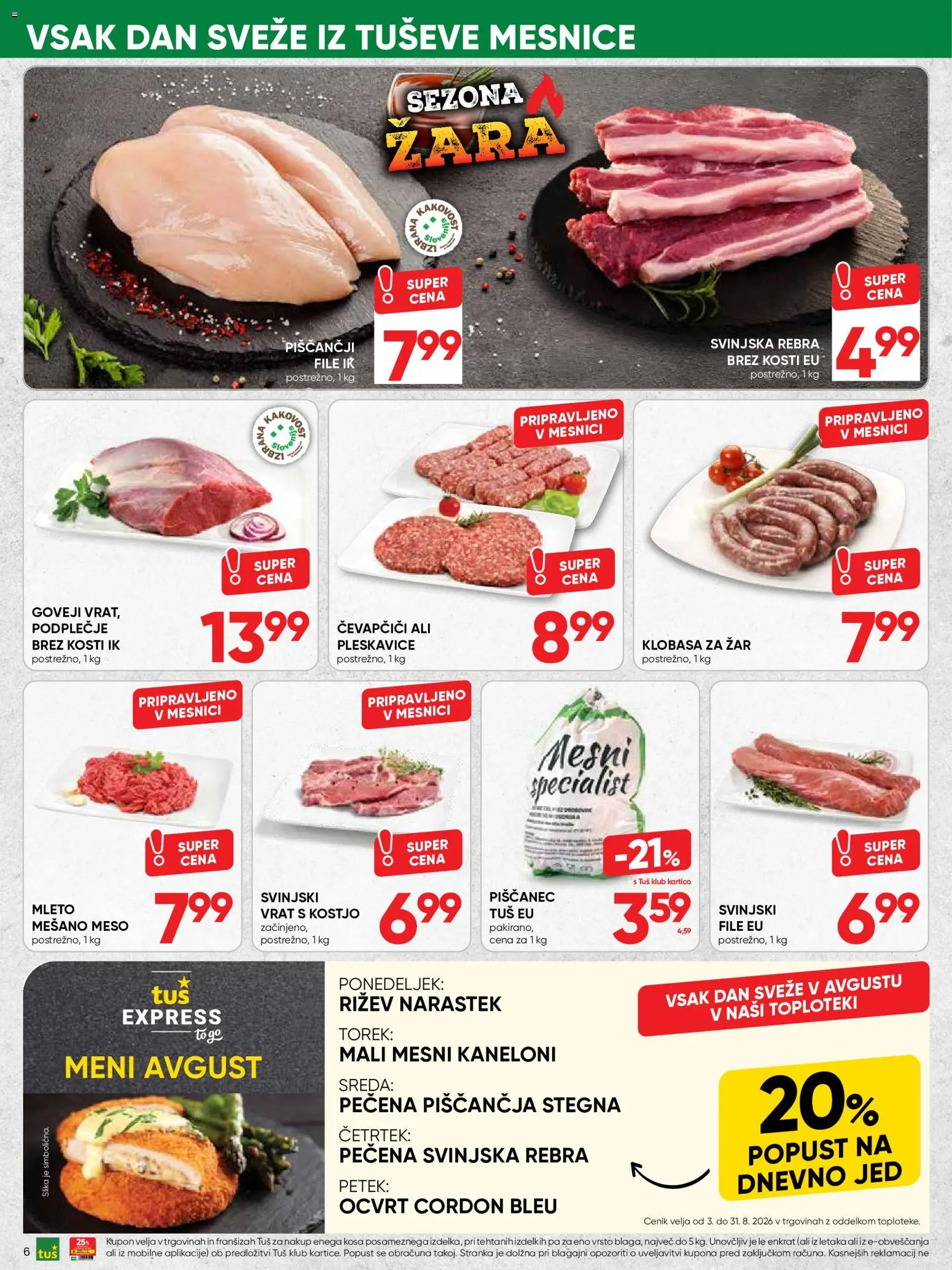 Novi Tuš katalog ponudbe – veljaven od 05.08.2026 | Stran: 6 | Izdelki: Čevapčiči, Zar, Pleskavice