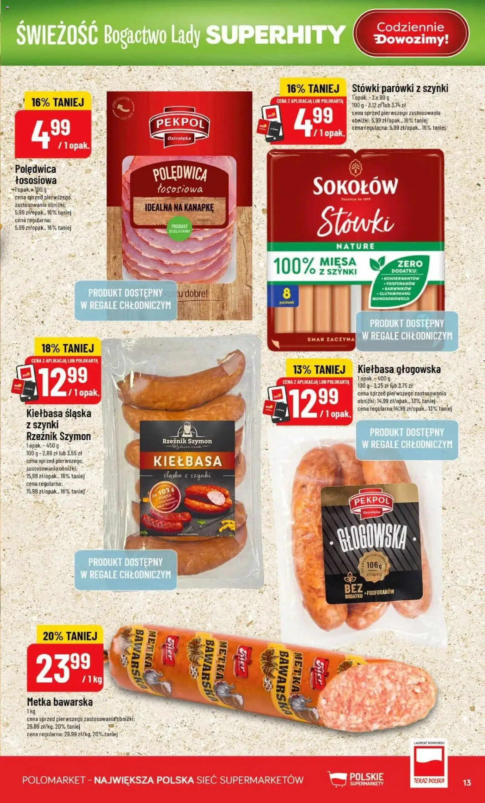 Nowa POLOmarket gazetka od jutra 19.08.2026 | Strona: 13 | Produkty: Kiełbasa, Parówki z szynki, Parówki, Kiełbasa śląska