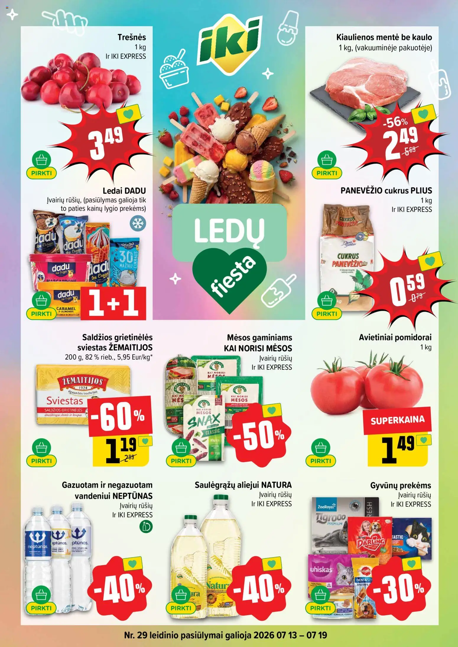 IKI akcijos nuo 2026.07.13 | Puslapis: 1 | Prekių: Ledai, Kiaulienos, Sviestas, Cukrus