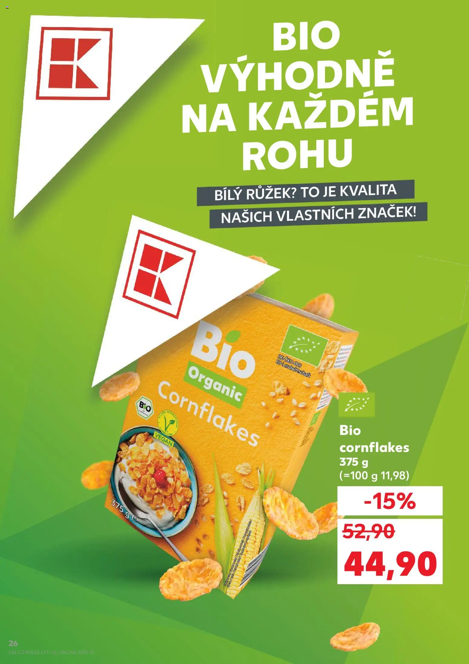 Kaufland leták - Praha 4 od 03.06.2026 | Strana: 26 | Produkty: Cornflakes, Vegan