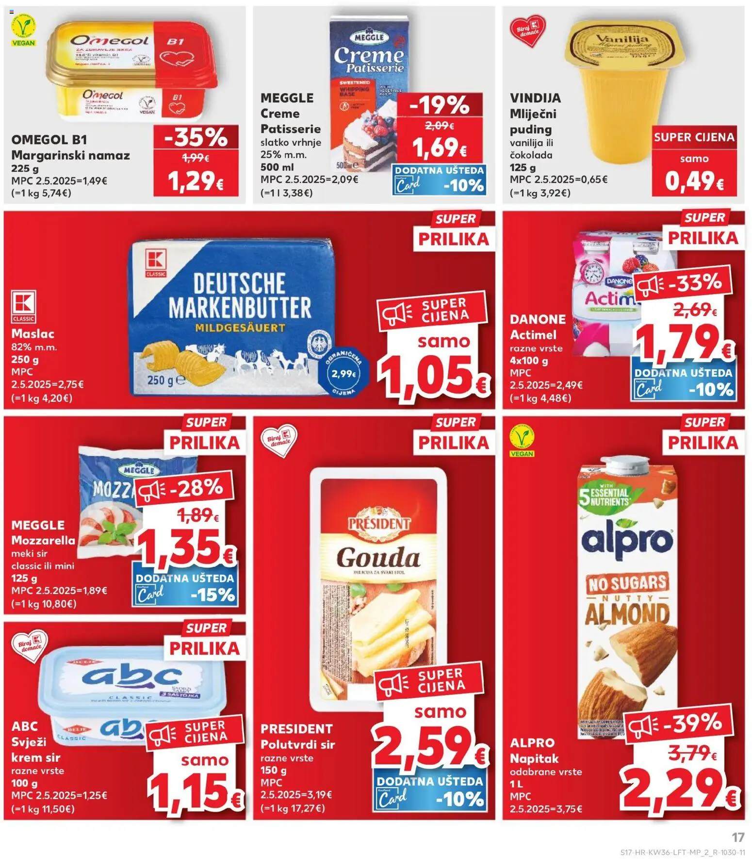 Kaufland katalog | vrijedi od 02.09.2026 | Stranica: 17 | Proizvodi: Vindija, Polutvrdi sir, Puding, Slatko vrhnje