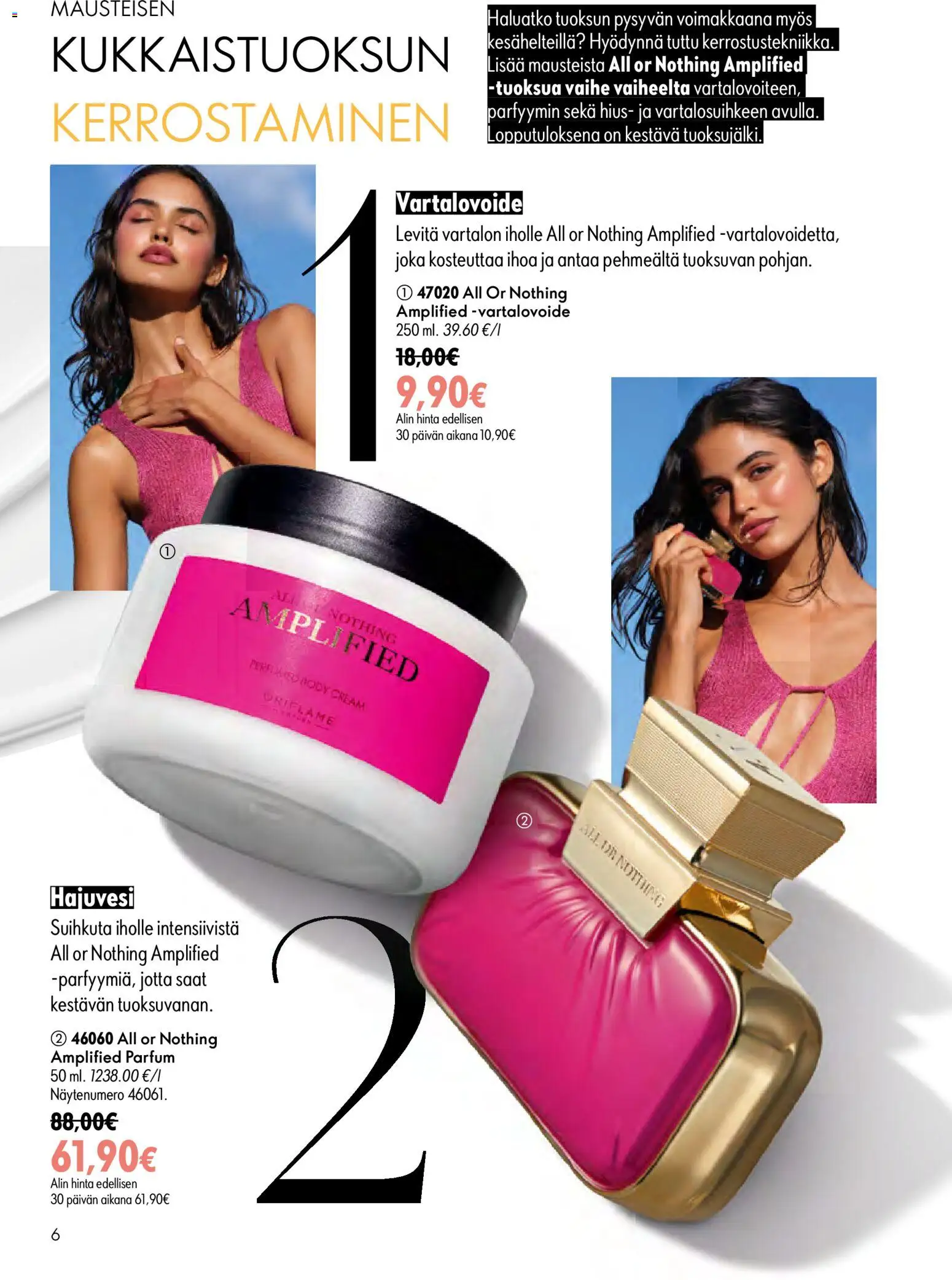 Oriflame - Esite 09 – voimassa 24/06/2026 alkaen | Sivu: 6 | Tuotteet: Hajuvesi, Vartalovoide