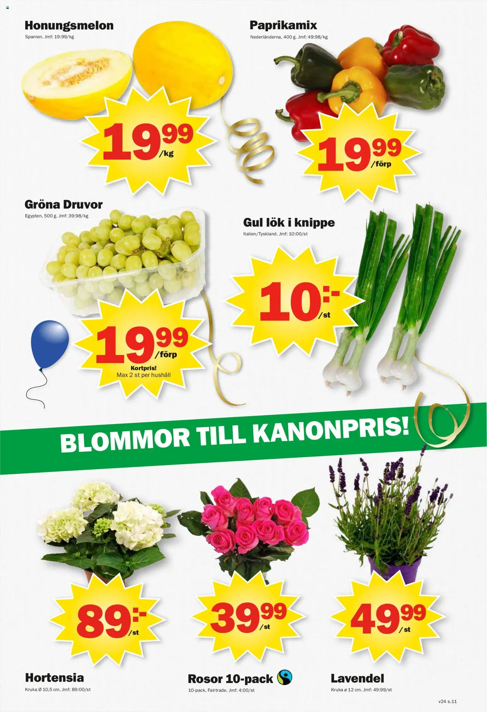 Pekås reklamblad aktuell från 08.06.2026 | Sida: 11 | Produkter: Honungsmelon, Lavendel, Kruka, Gul lök
