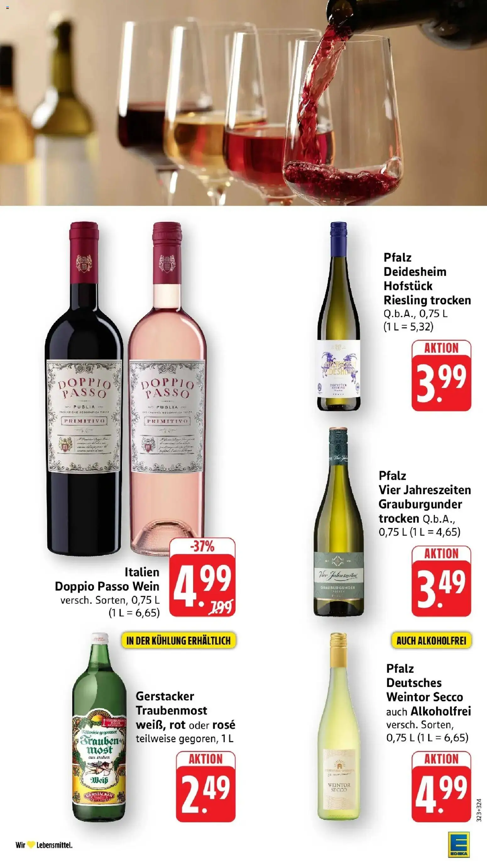 Edeka Prospekt Steinfeld (ab 17.08.2026) » Angebote Online | Seite: 32 | Produkte: Trauben, Doppio Passo, Wein