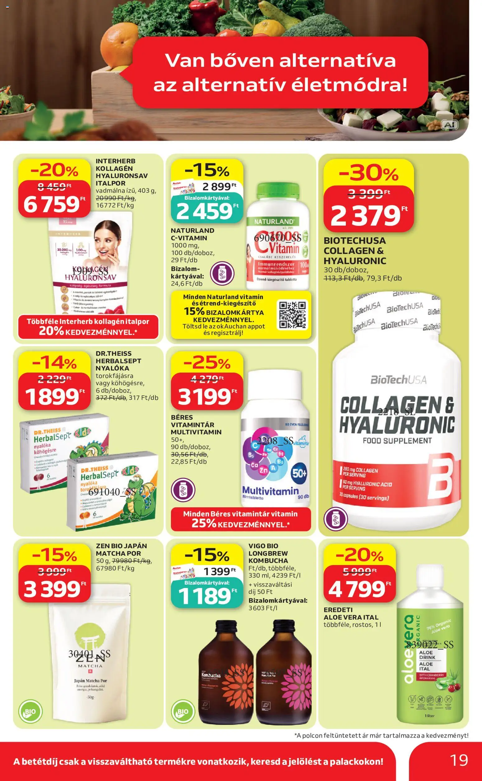 Auchan akciós ujság - amely érvényes a következő dátumtól: 2026.09.17. | Oldal: 19 | Termékek: Nyalóka, Tabletta, Kollagén, Só