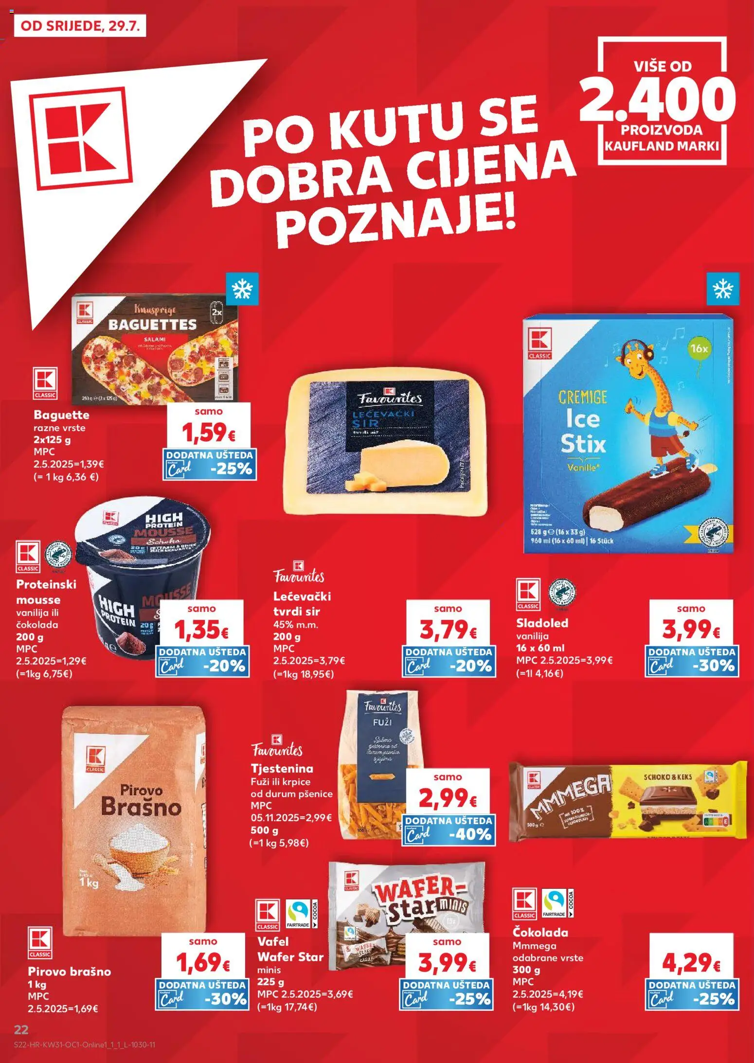 Kaufland katalog | vrijedi od 29.07.2026 | Stranica: 22 | Proizvodi: Sir, Čokolada, Sladoled, Pasta