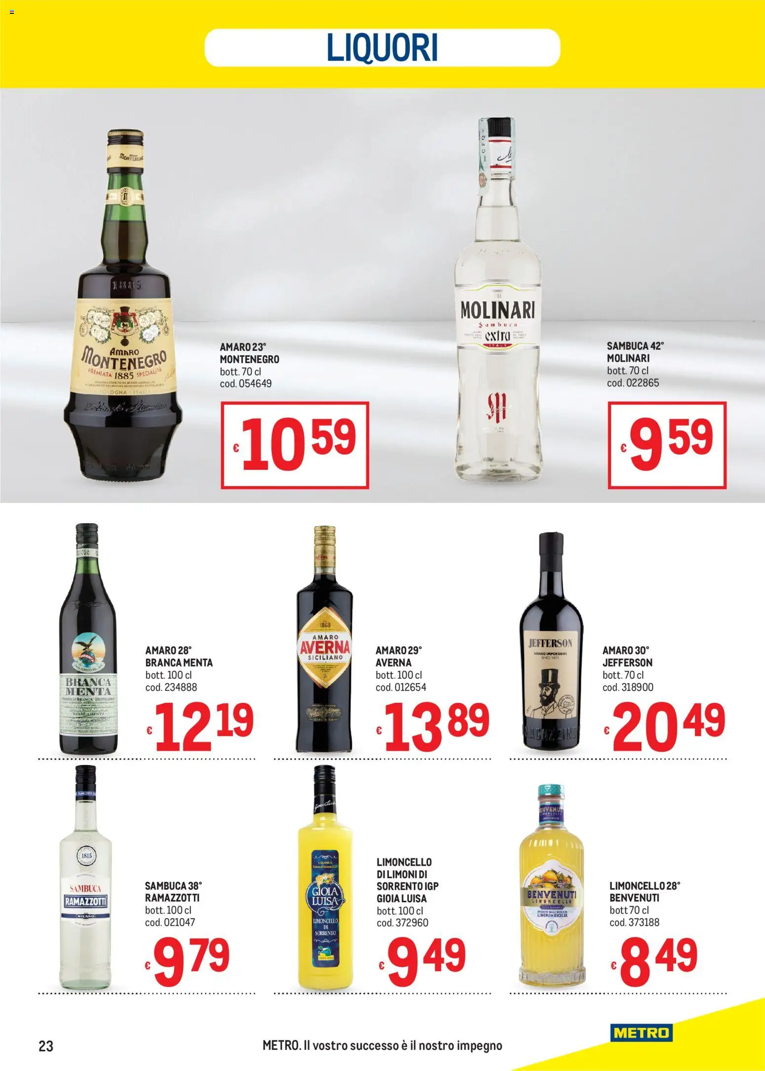 Volantino Metro del 13/08/2026 | Pagina: 23 | Prodotti: Limoni, Limoncello, Menta, Amaro