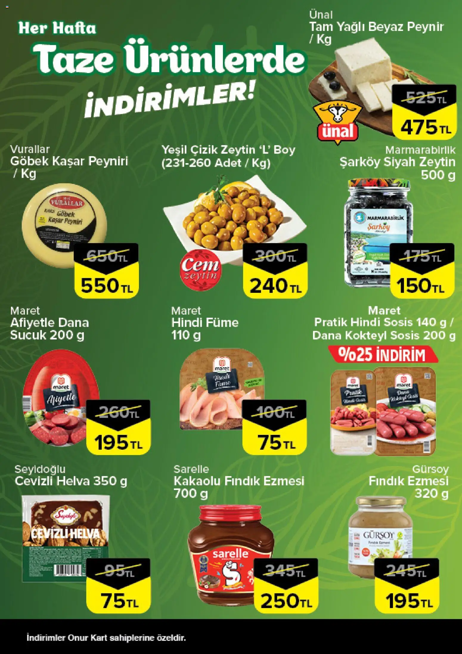Onur Market - Taze Ürünlerde İndirimler - İstanbul & Trakya - 04.06.2026 tarihinden itibaren geçerlidir | Sayfa: 2 | Ürünler: Peynir, Fındık, Zeytin, Sucuk