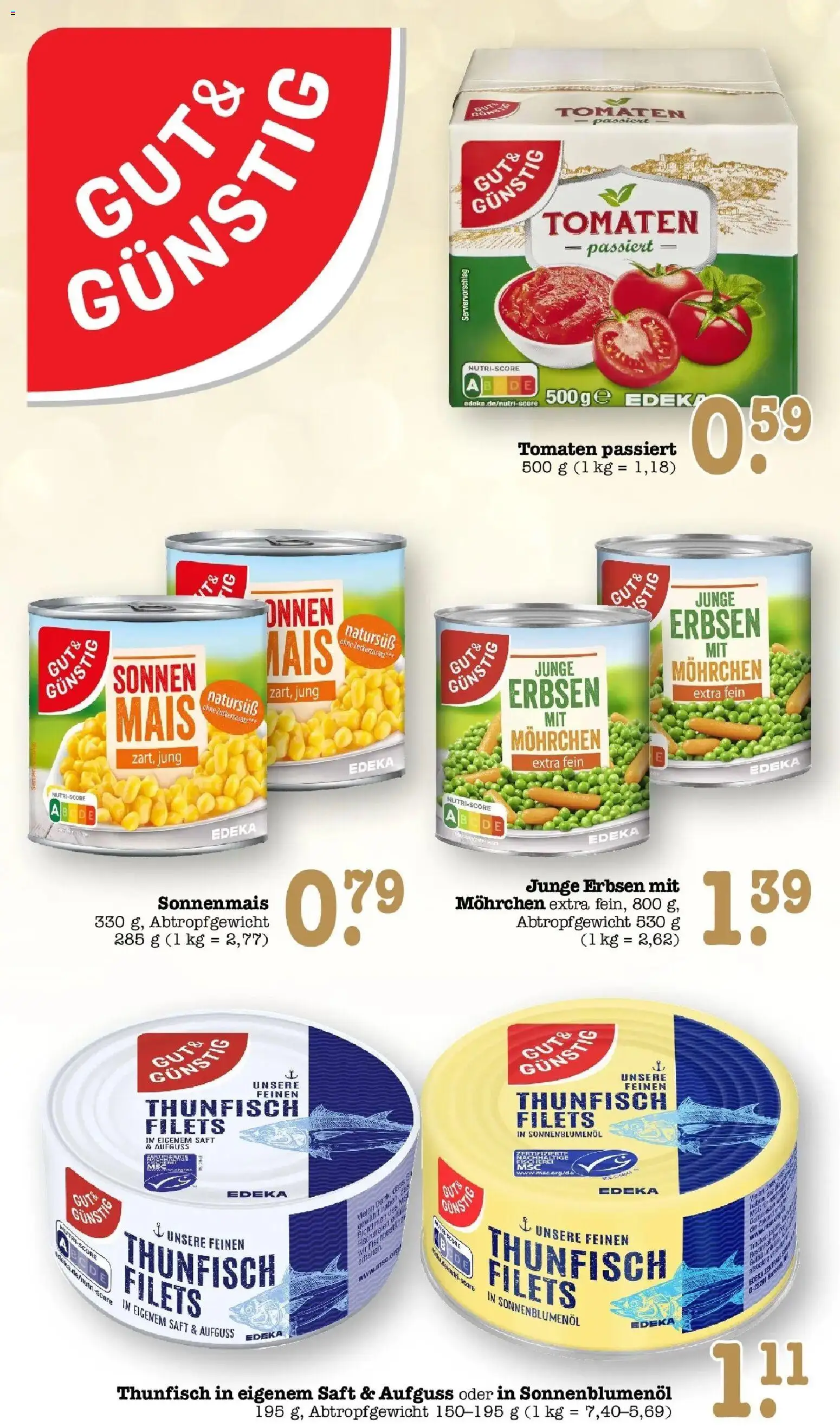 Edeka Prospekt Bühlertal (ab 05.10.2026) » Angebote Online | Seite: 40 | Produkte: Thunfisch, Sonnenblumenol, Saft, Erbsen
