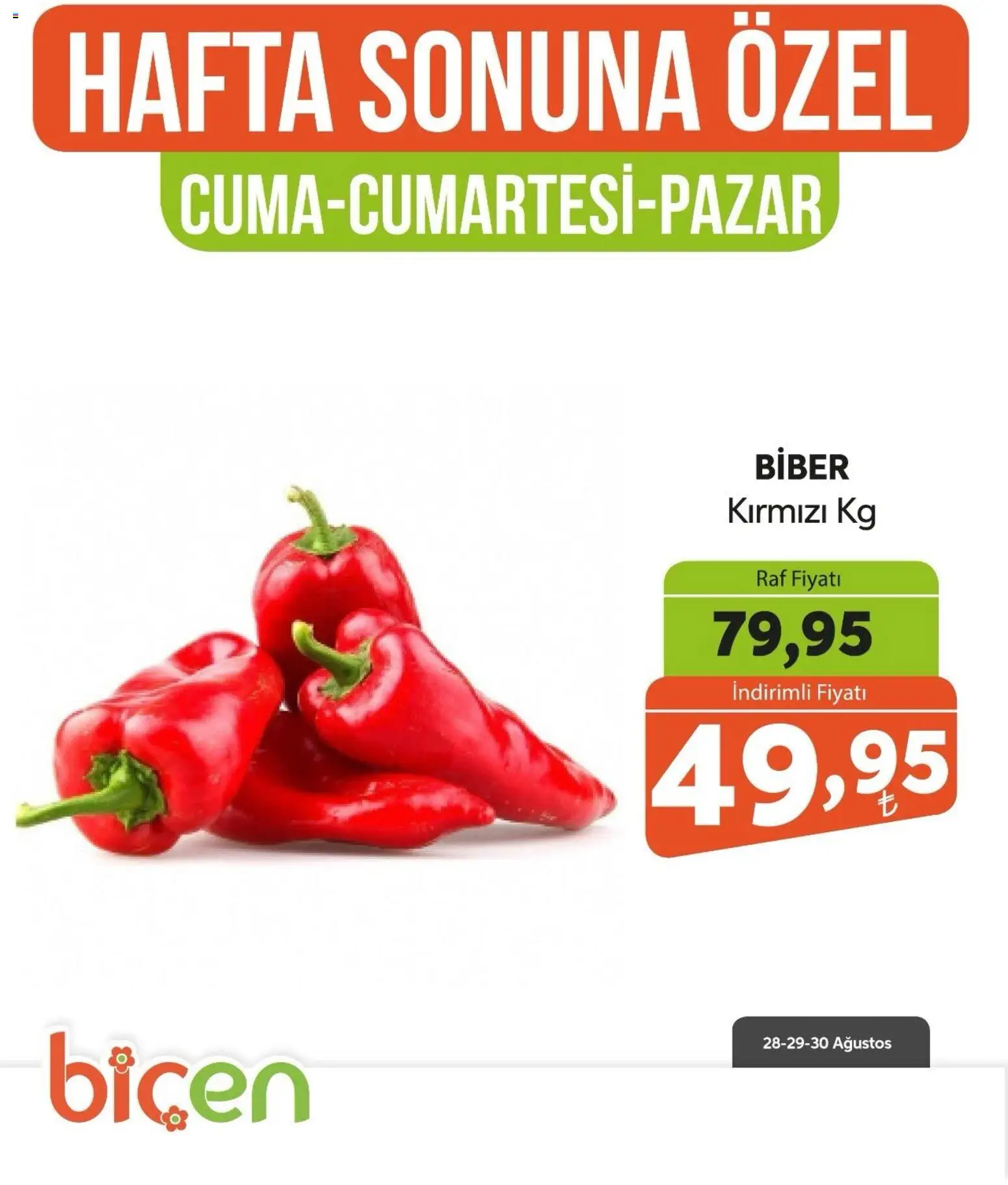 Biçen Market - Hafta Sonuna Özel - Sebze İndirimi - 28 Ağustos 2026 tarihinden itibaren geçerlidir | Sayfa: 10 | Ürünler: Raf, Biber