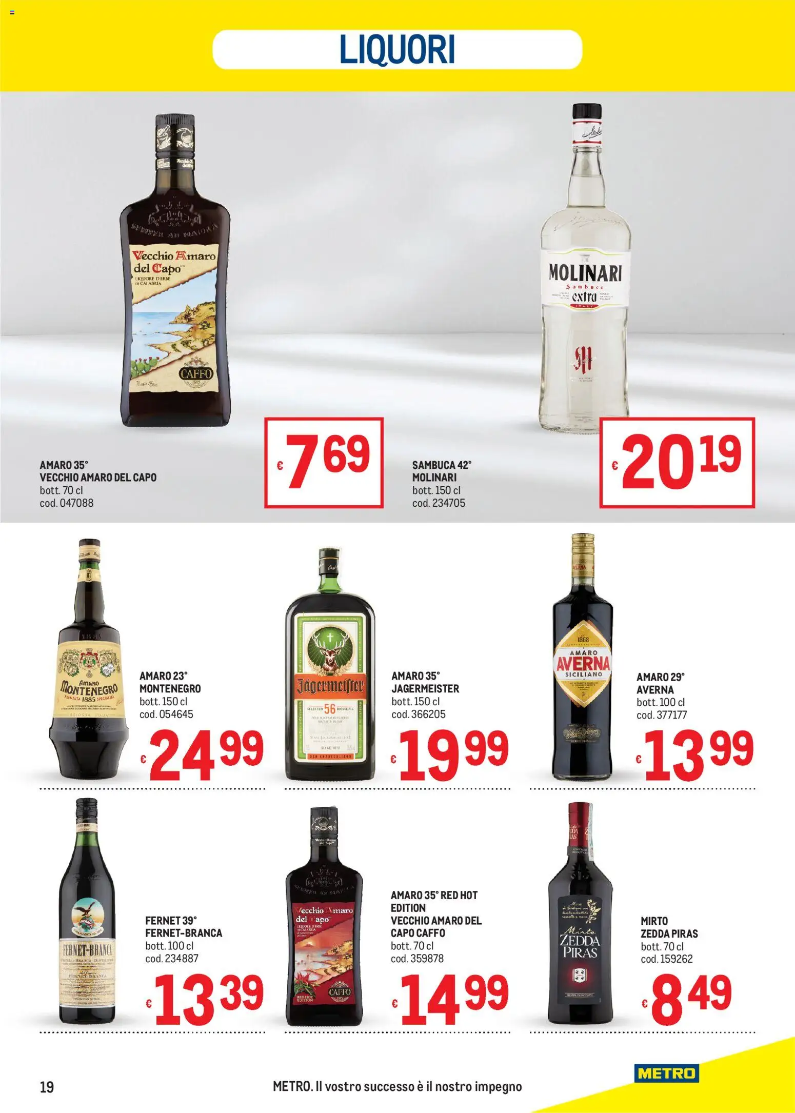 Volantino Metro del 24/09/2026 | Pagina: 19 | Prodotti: Fernet, Liquore, Specialità, Amaro